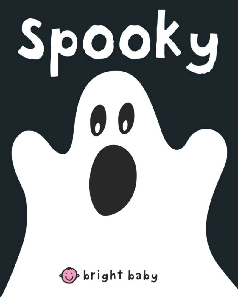 Bright Baby Spooky: Touch and Feel