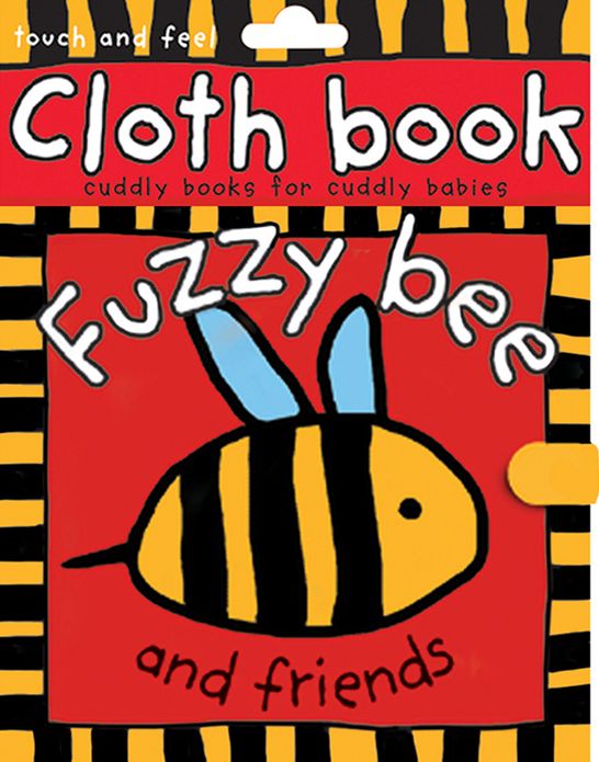Fuzzy Bee and Friends (Cloth Book Series)