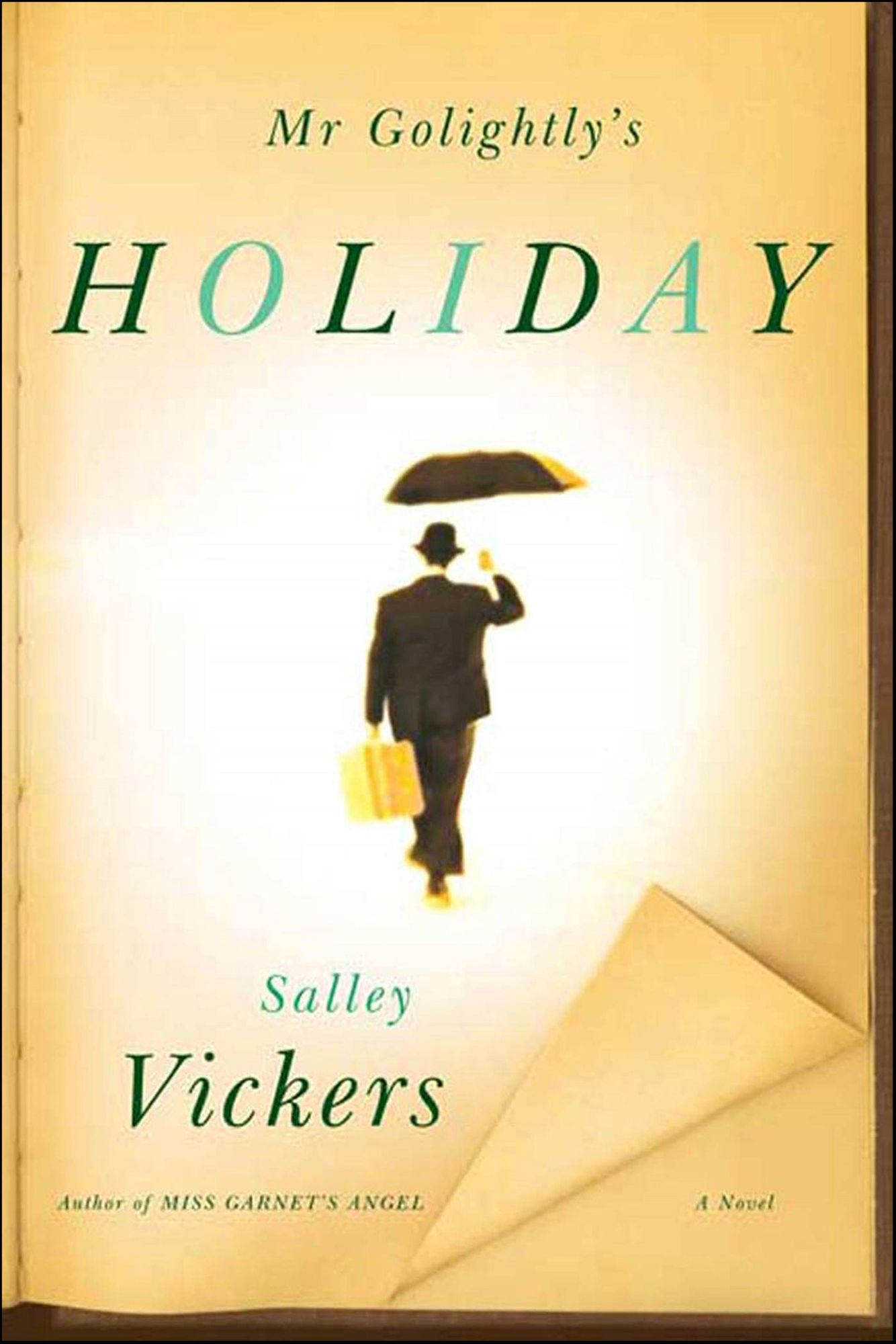 Mr Golightly's Holiday: A Novel