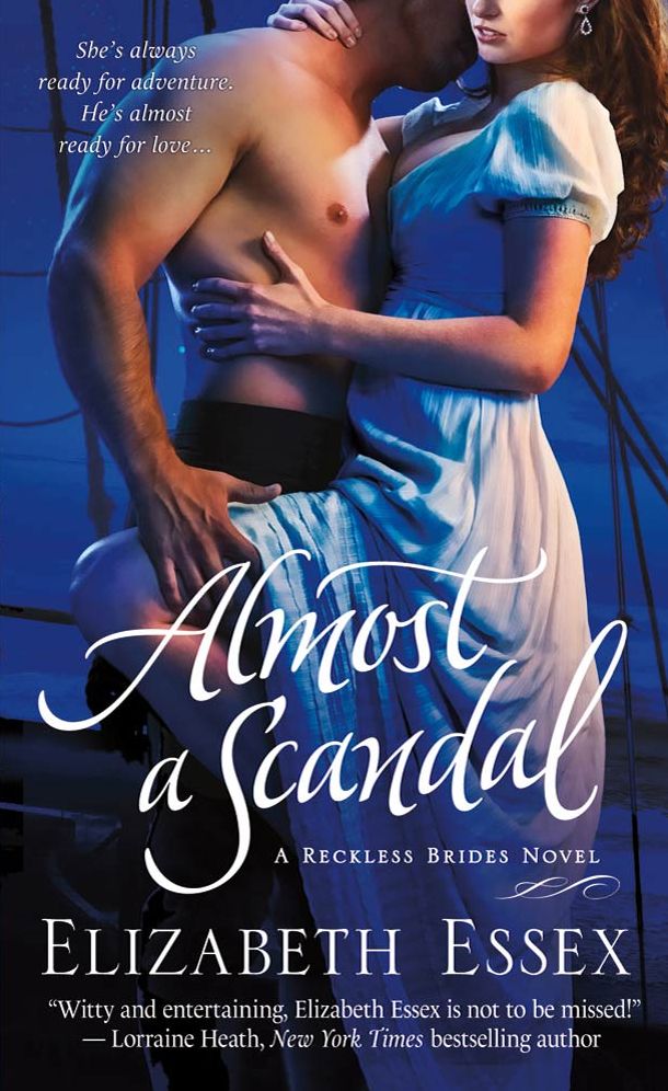 Almost a Scandal: A Reckless Brides Novel