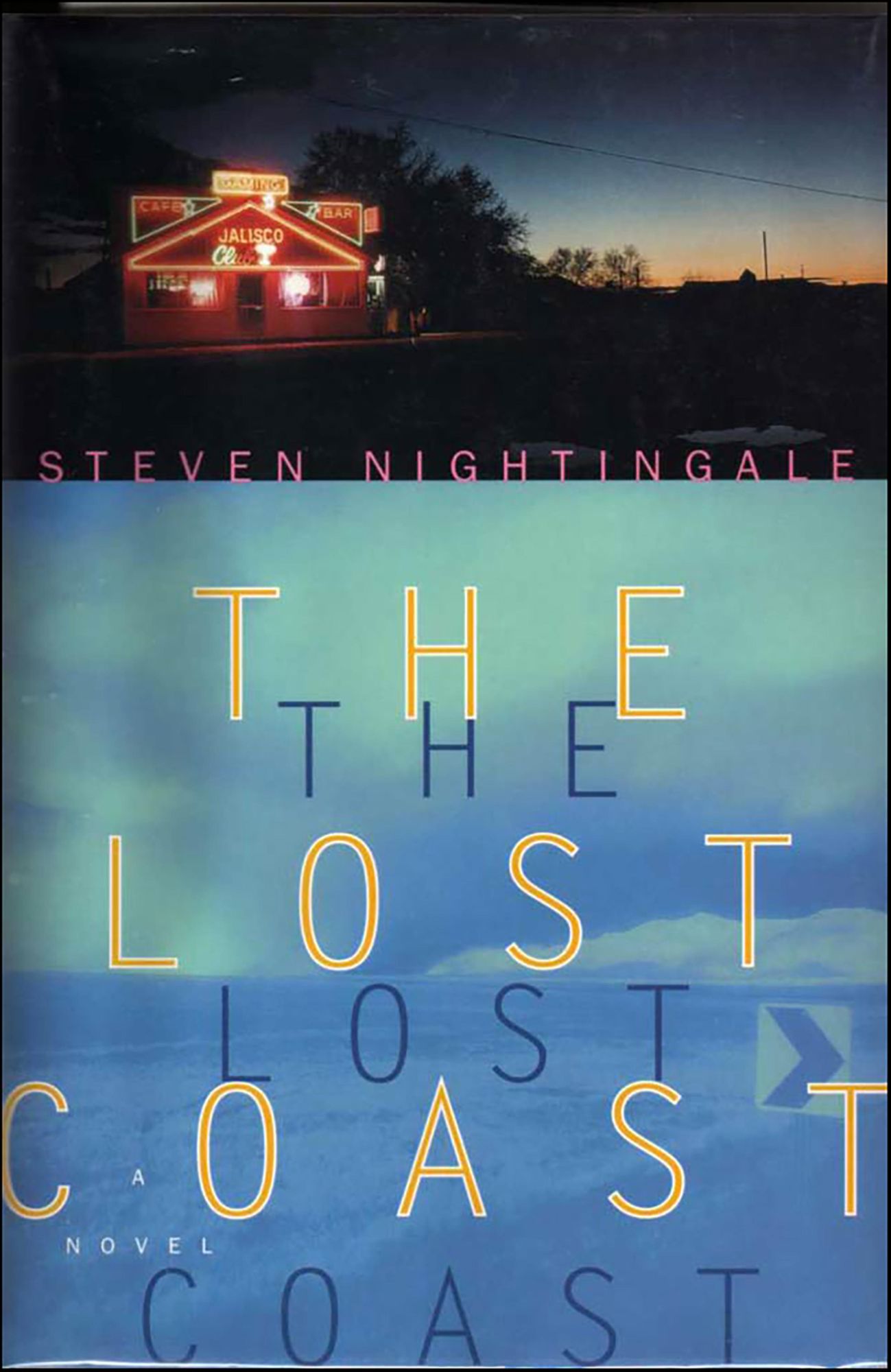 The Lost Coast: A Novel