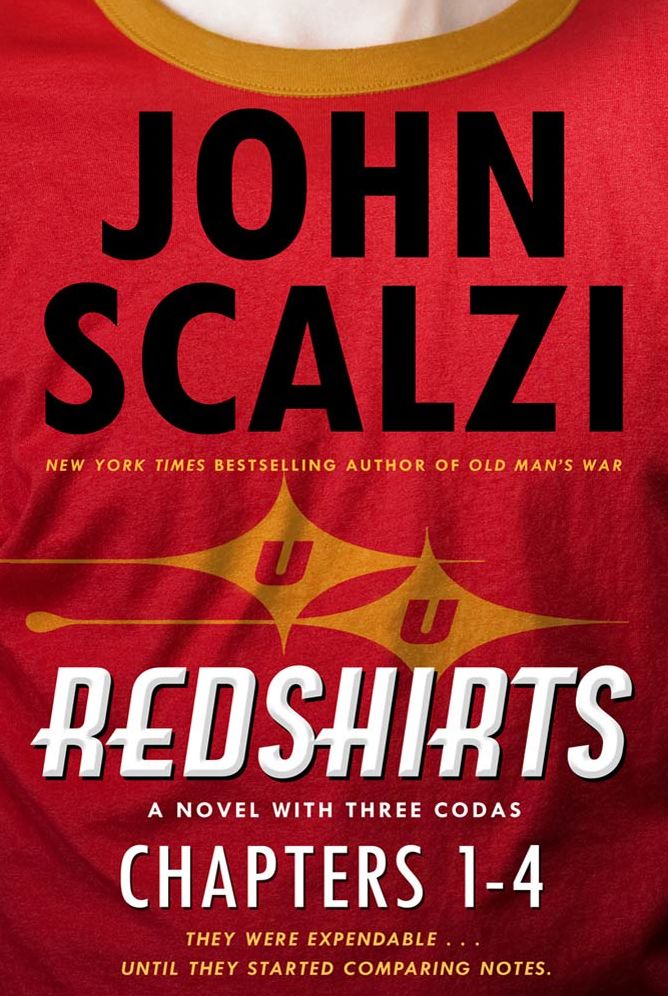 Redshirts, Chapters 1-4