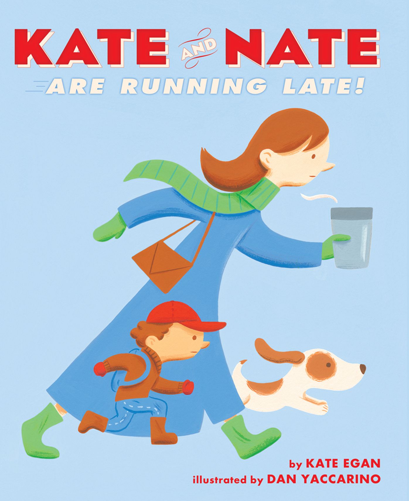 Kate and Nate Are Running Late!