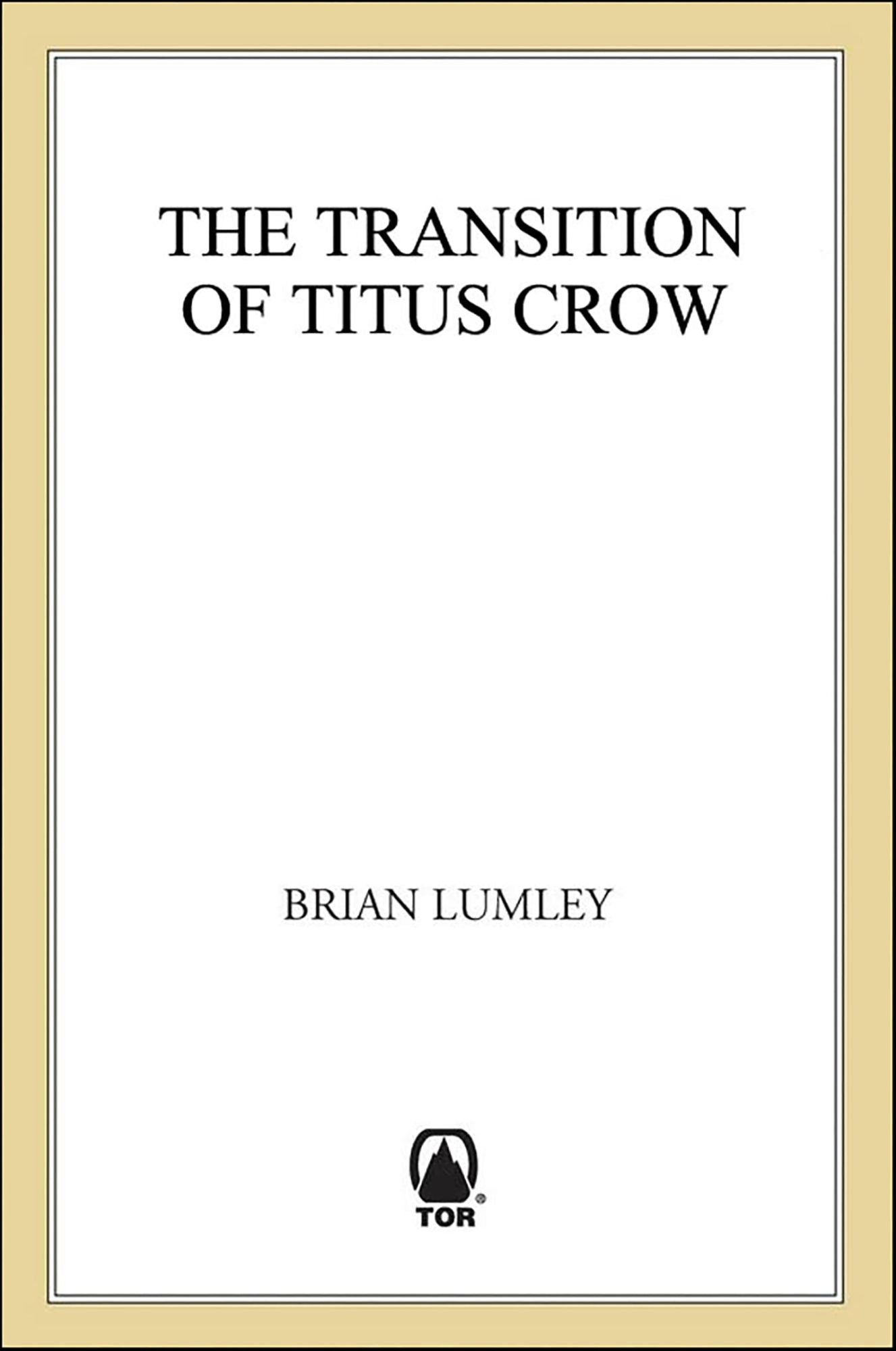 The Transition of Titus Crow