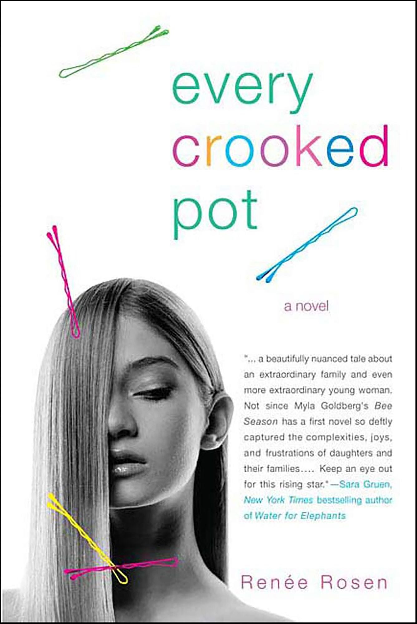 Every Crooked Pot: A novel