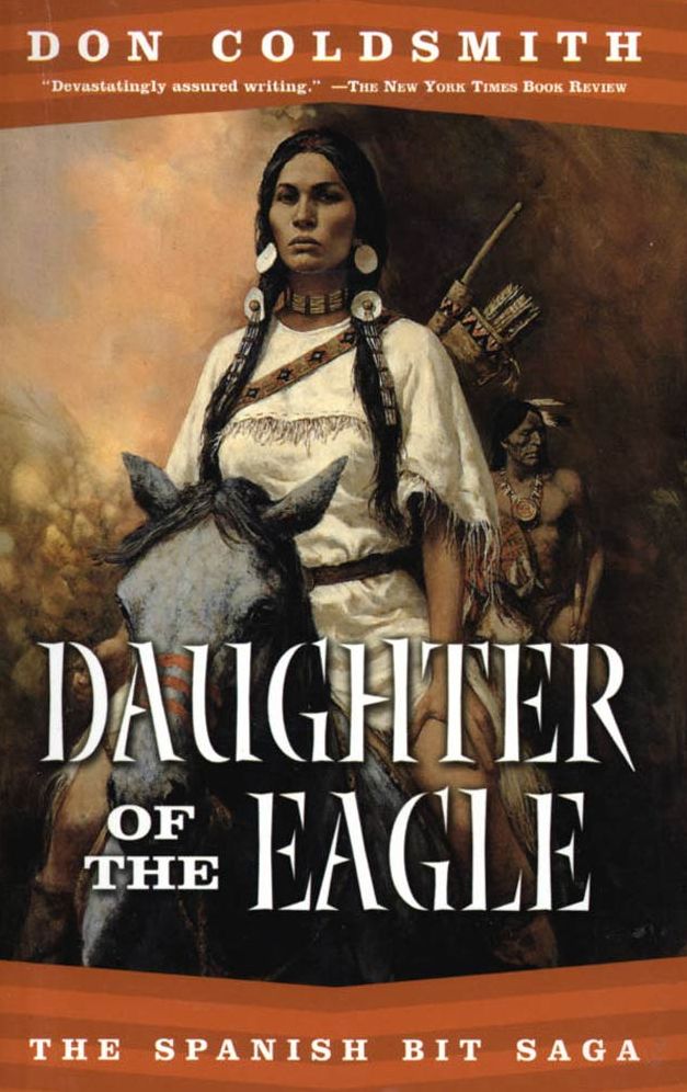 Daughter of the Eagle: #4-Spanish Bit Series
