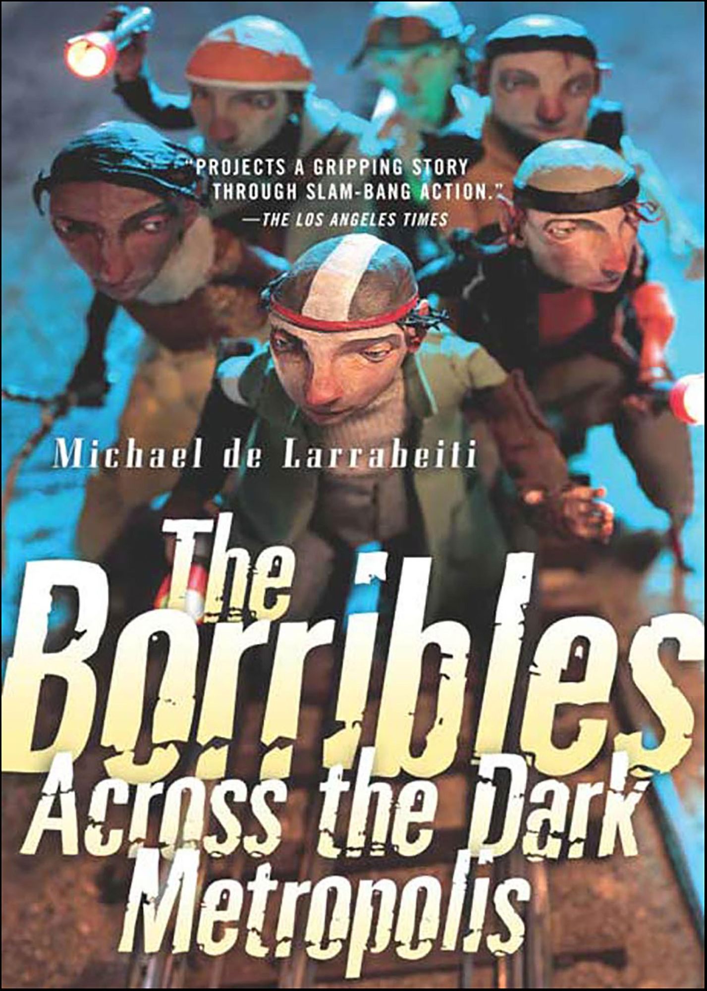 The Borribles: Across the Dark Metropolis