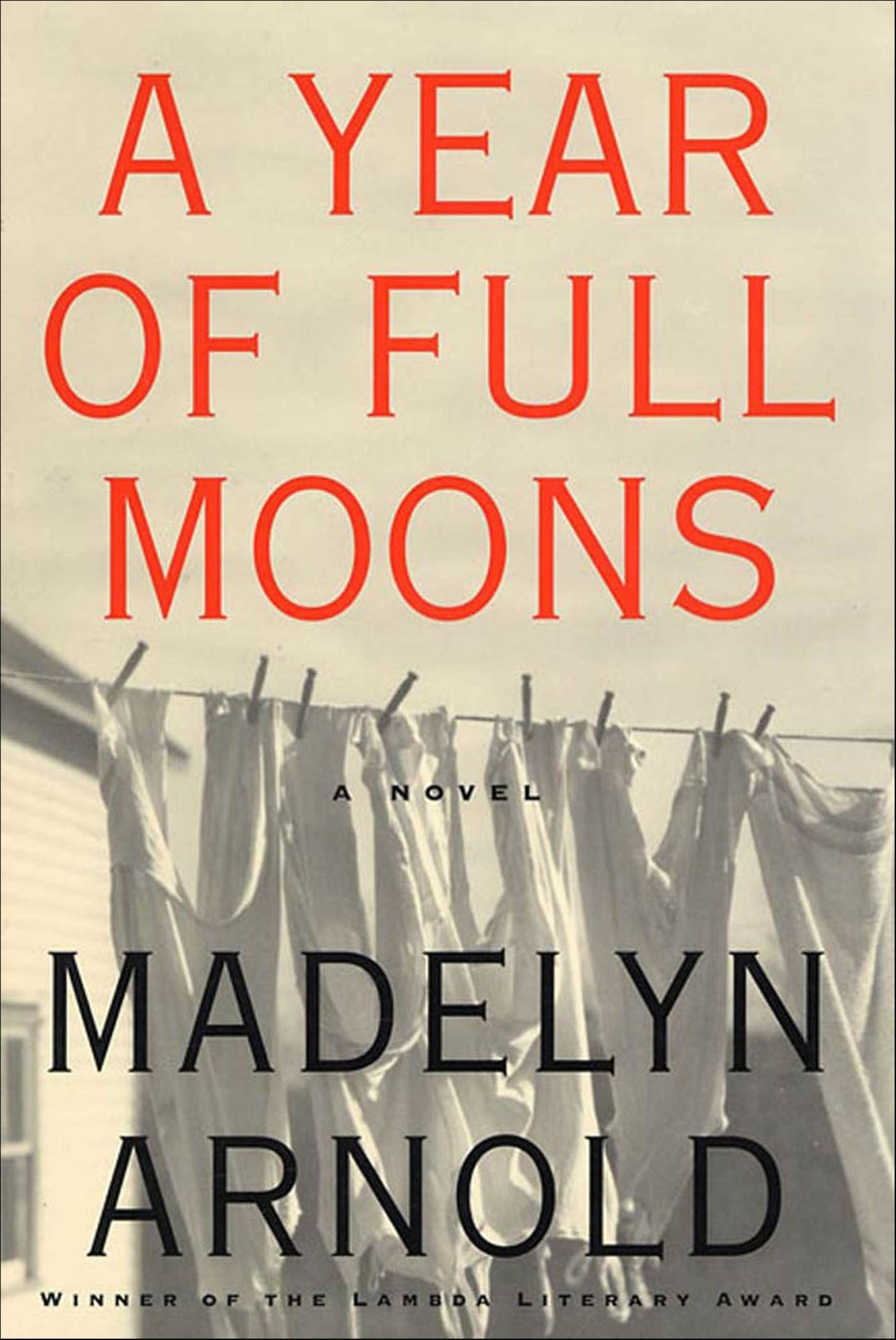 A Year of Full Moons: A Novel