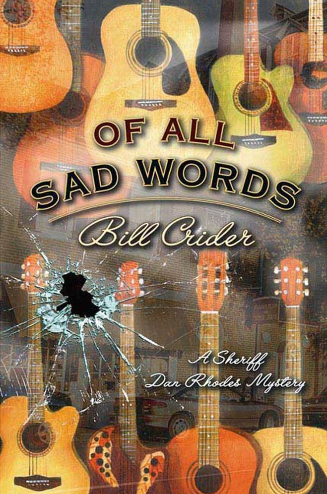 Of All Sad Words: A Dan Rhodes Mystery