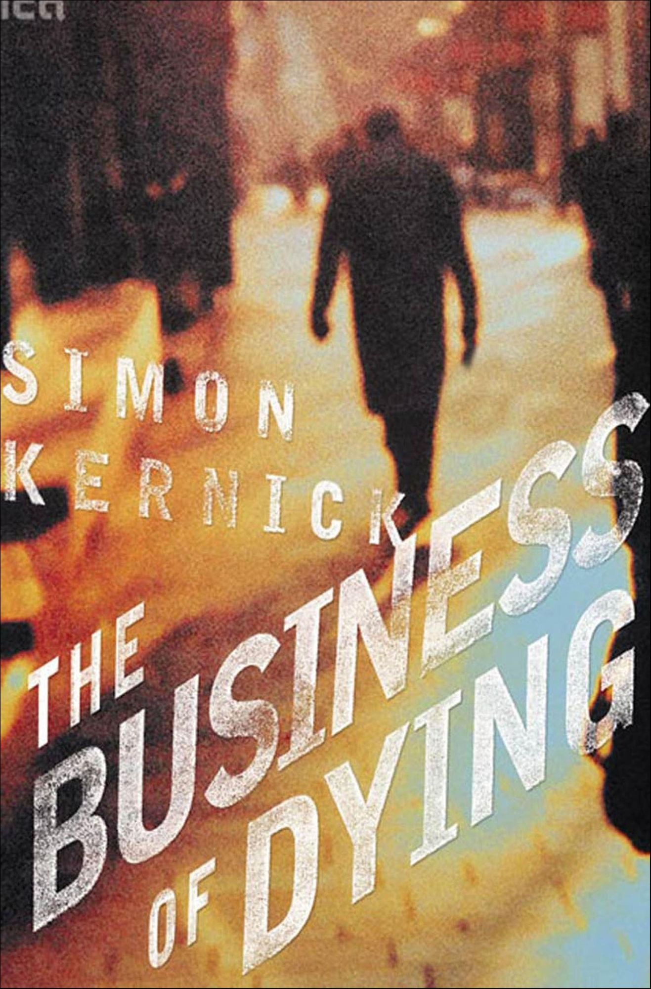 The Business Of Dying (Dennis Milne Series #1)