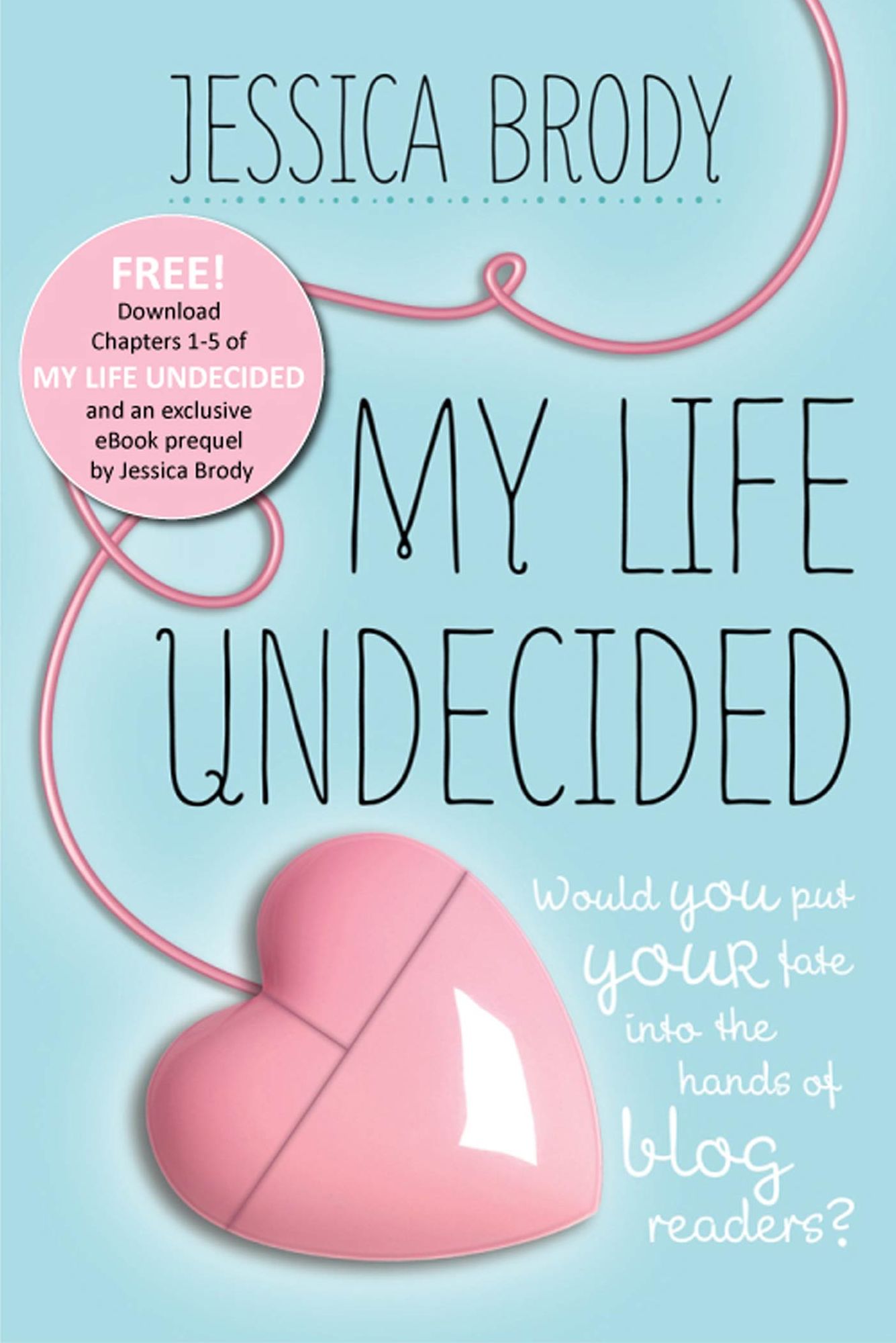 My Life Undecided: Prequel & Chapters 1-5