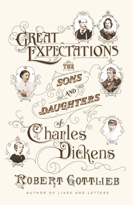 Great Expectations: The Sons and Daughters of Charles Dickens