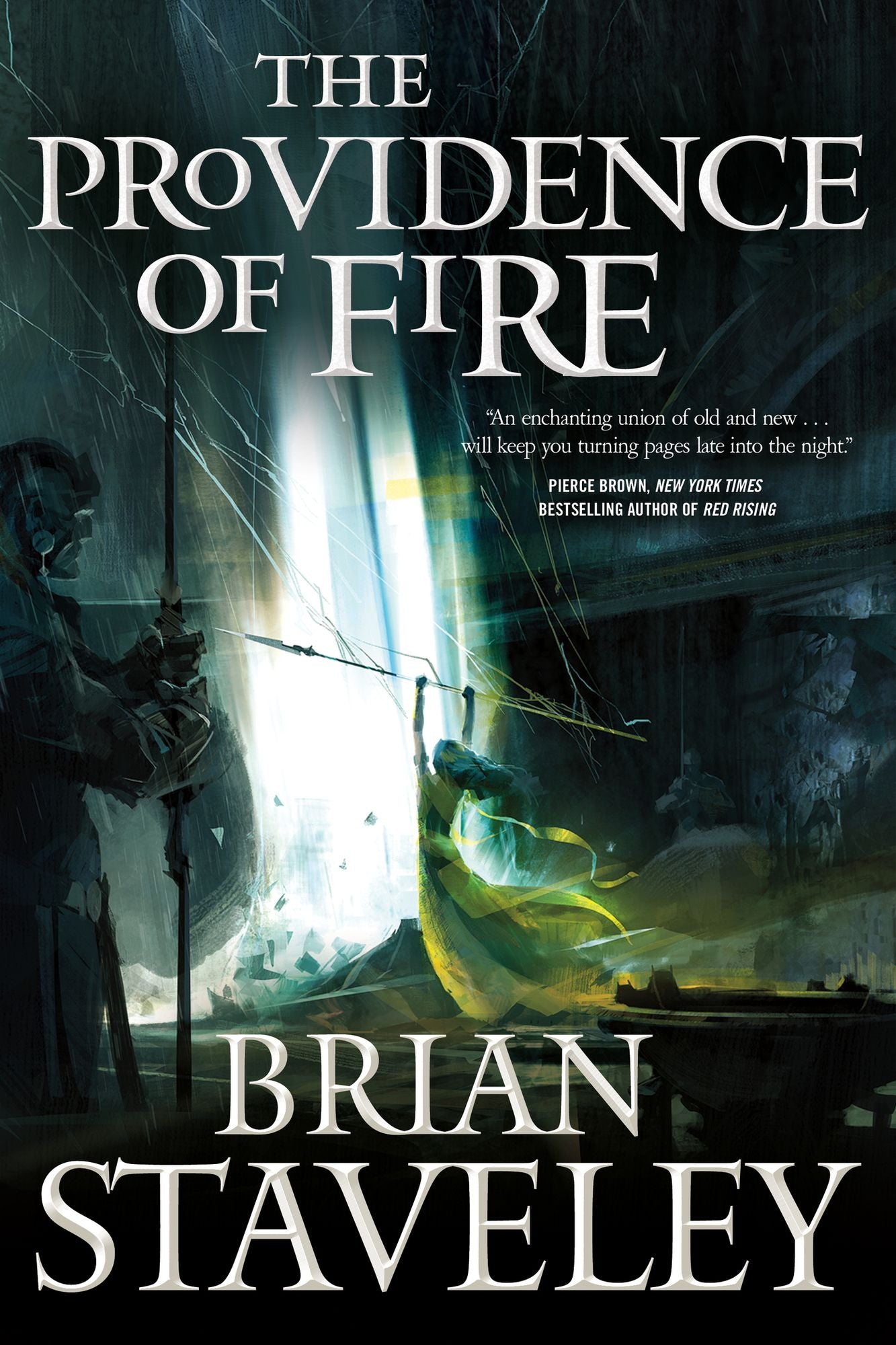 The Providence of Fire: Chronicle of the Unhewn Throne, Book II