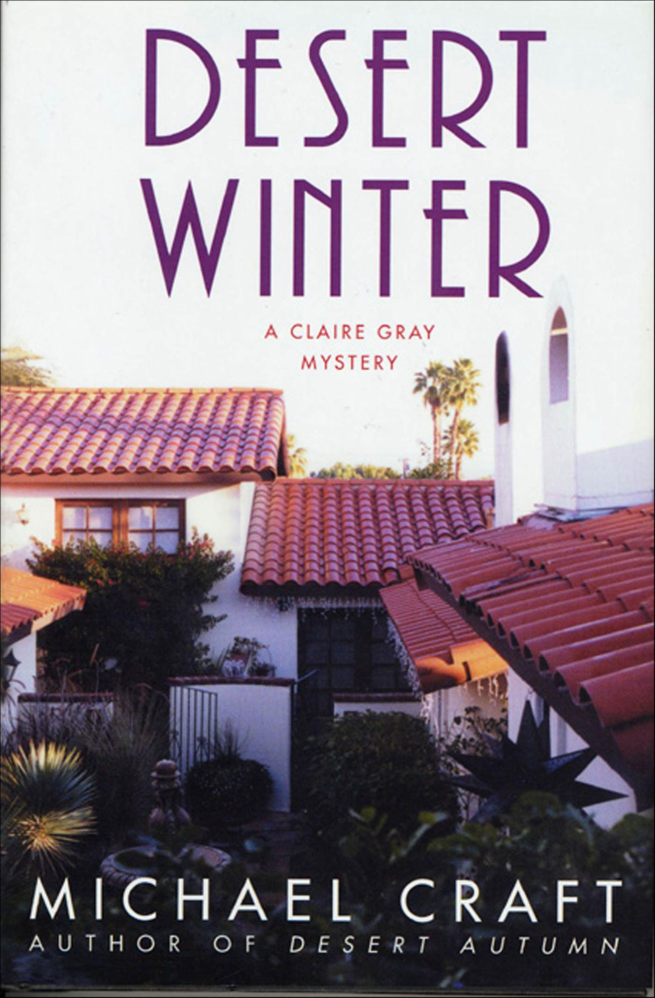 Desert Winter: A Claire Gray Mystery