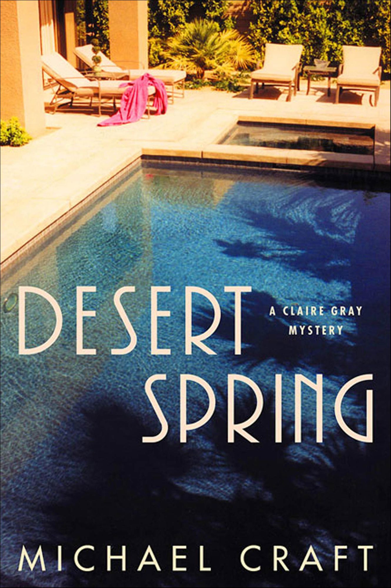 Desert Spring: A Claire Gray Mystery