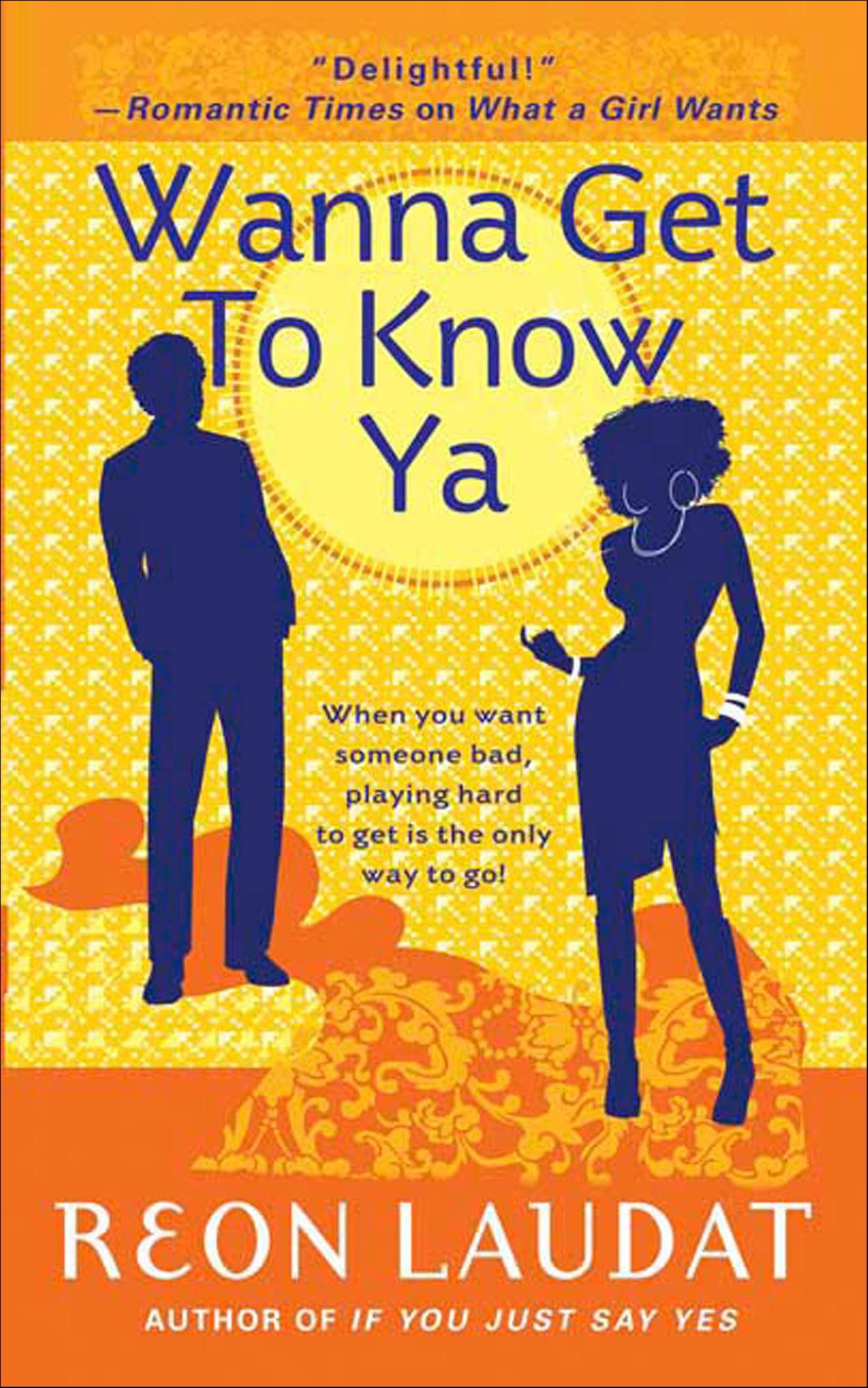 Wanna Get To Know Ya