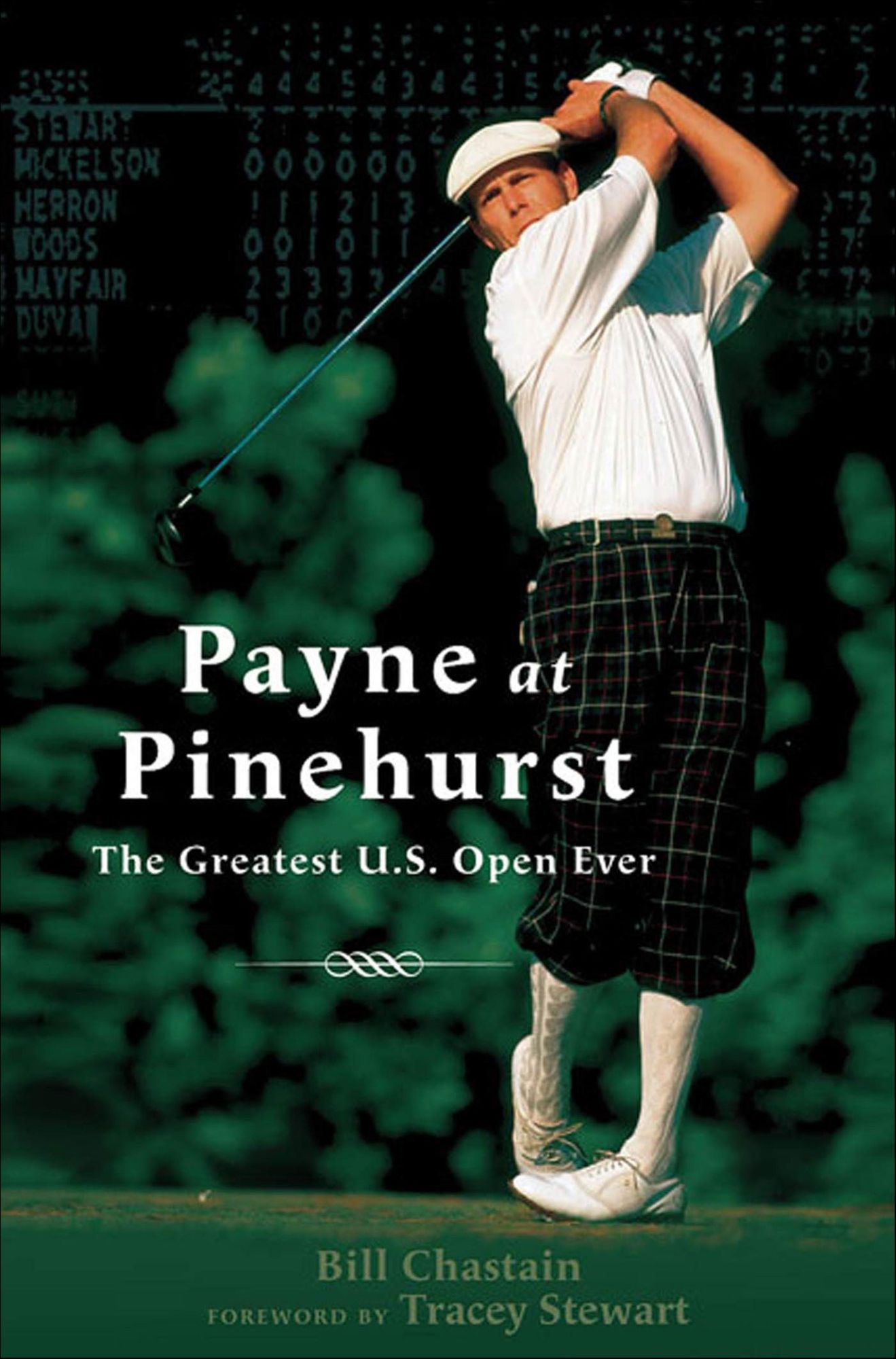 Payne at Pinehurst: The Greatest U.S. Open Ever