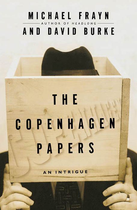 The Copenhagen Papers: An Intrigue