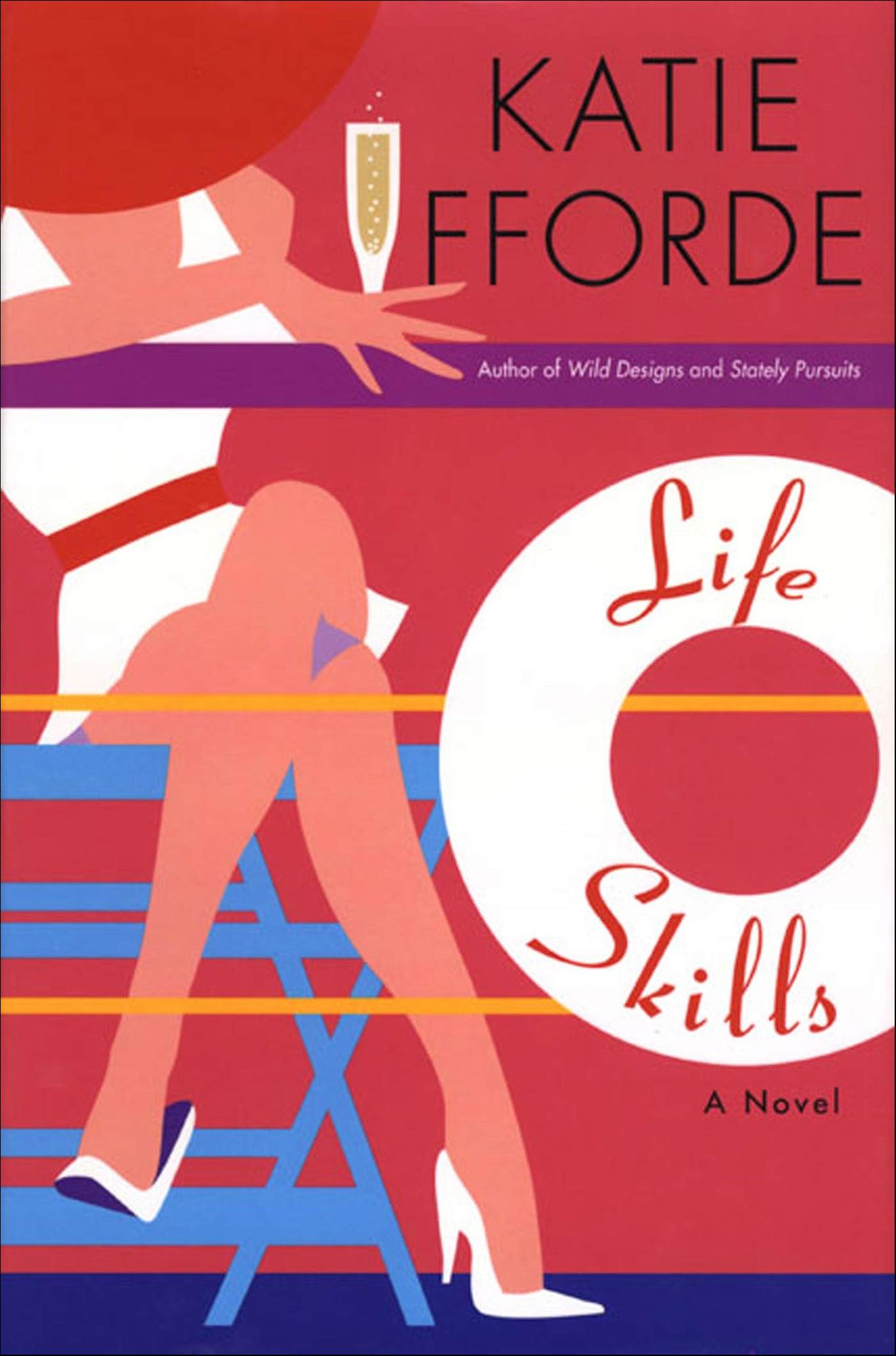 Life Skills: A Novel
