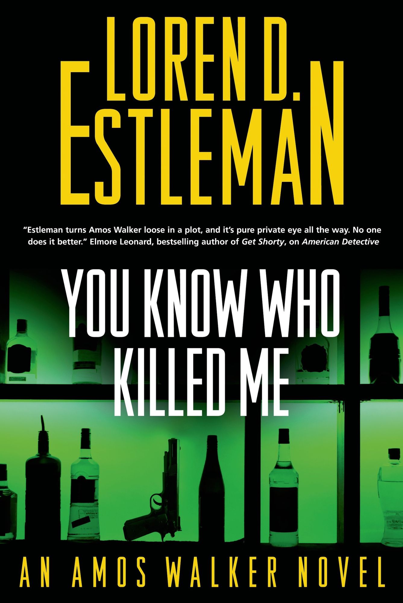 You Know Who Killed Me: An Amos Walker Novel