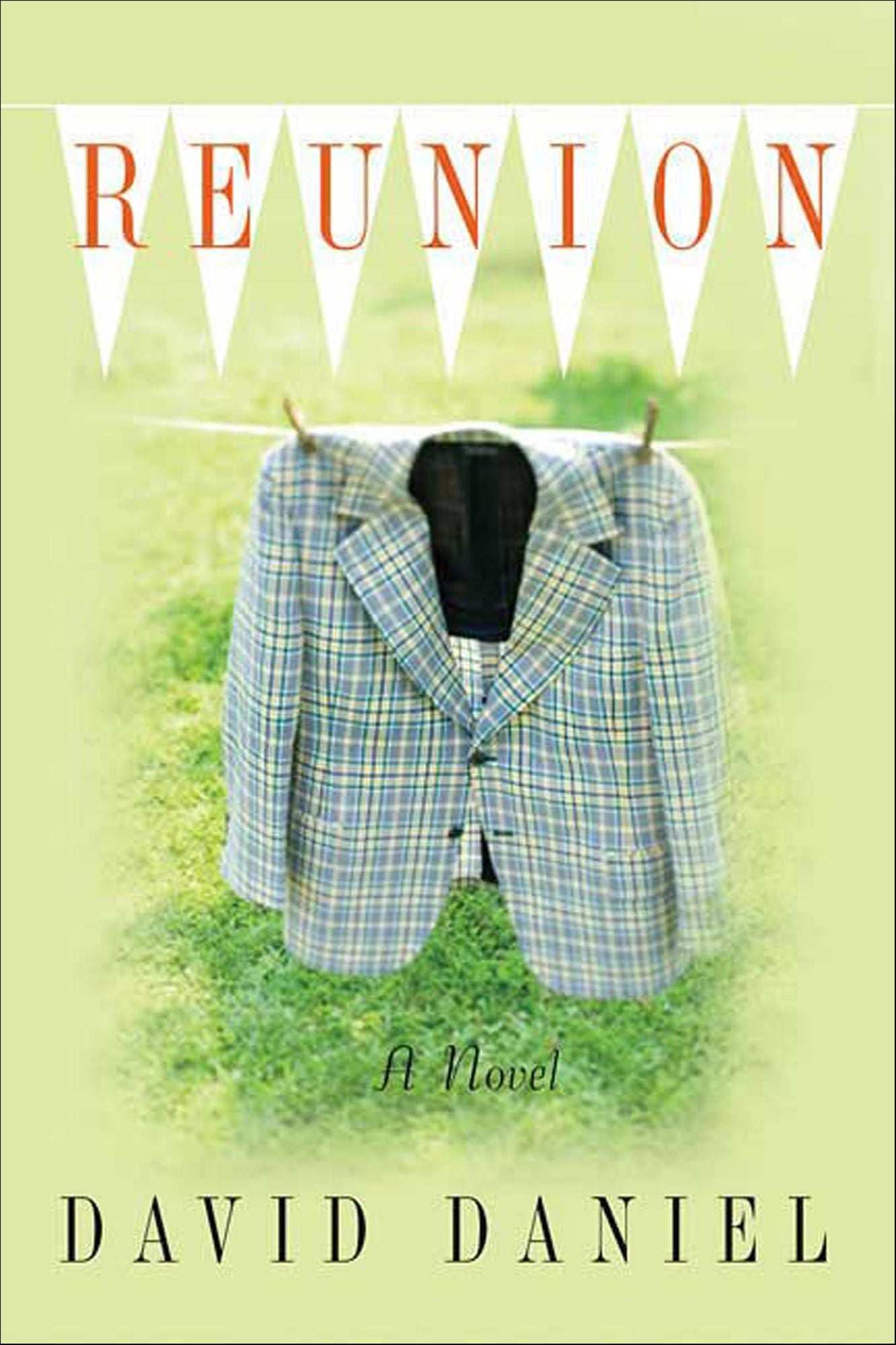 Reunion: A Novel