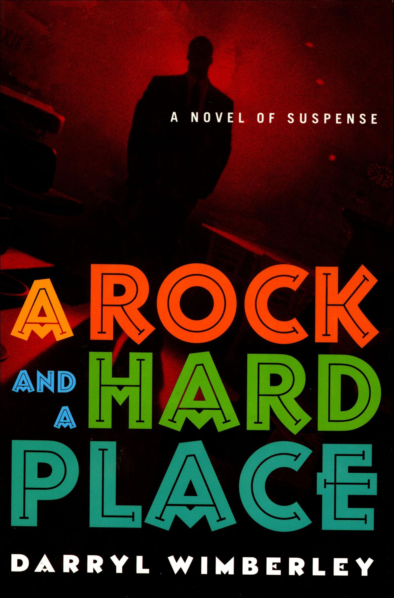 A Rock and a Hard Place