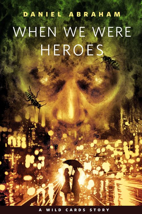 When We Were Heroes: A Tor.Com Original