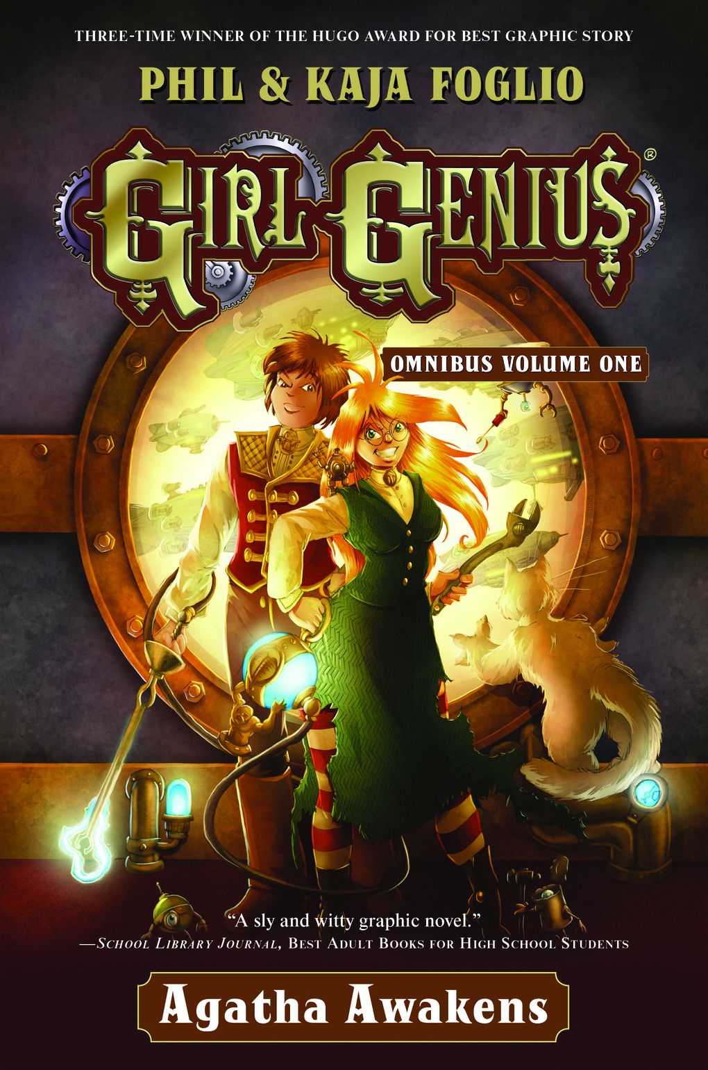 Girl Genius Omnibus Volume One: Agatha Awakens