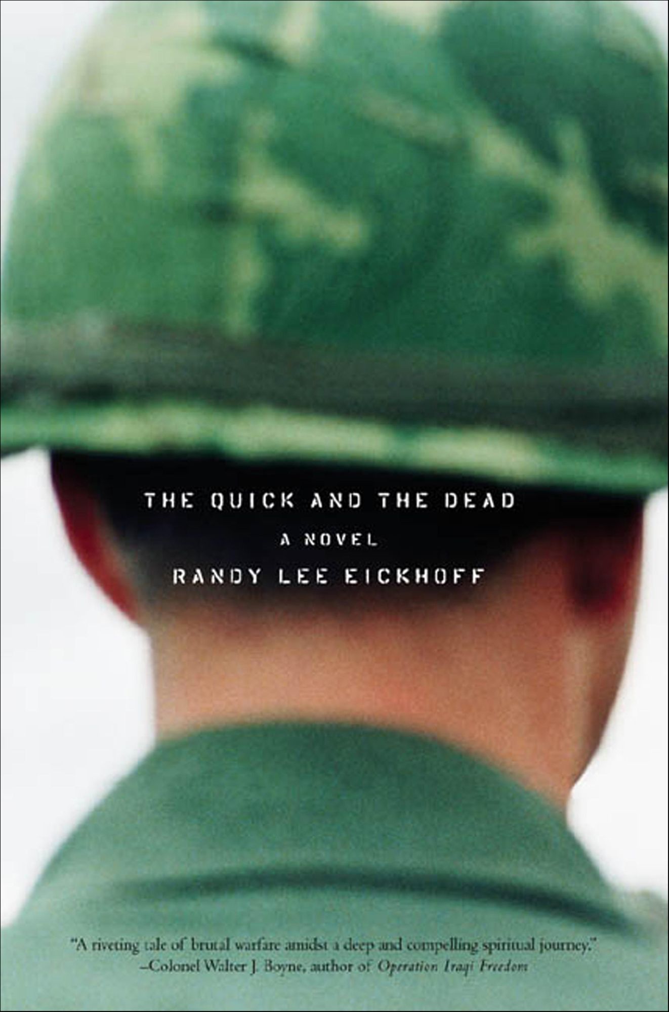 The Quick and the Dead: A Novel