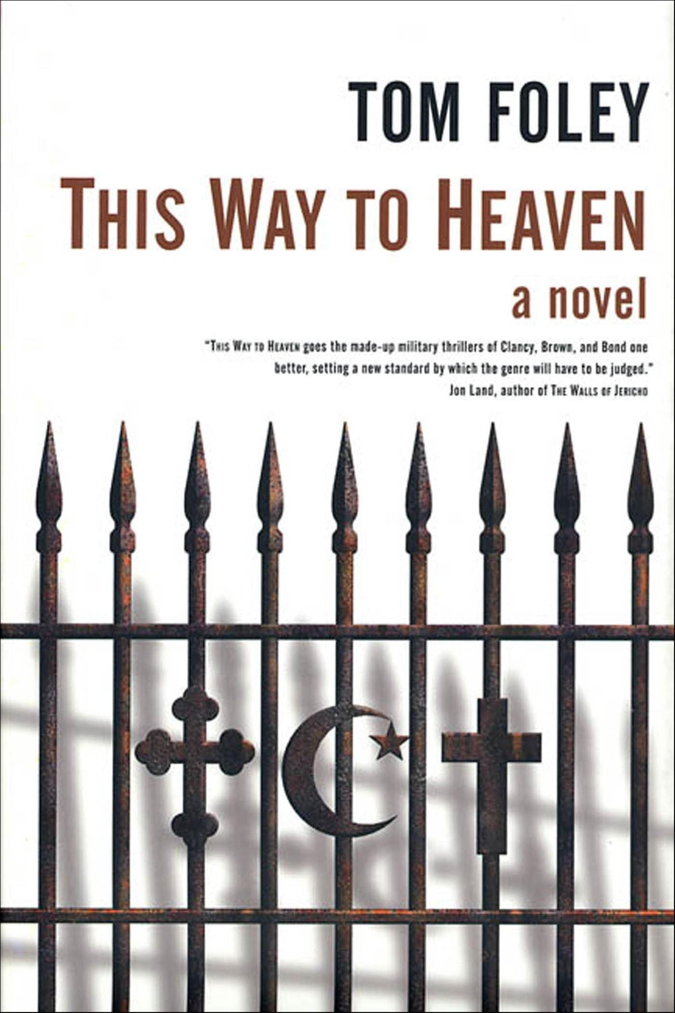 This Way To Heaven: A Novel