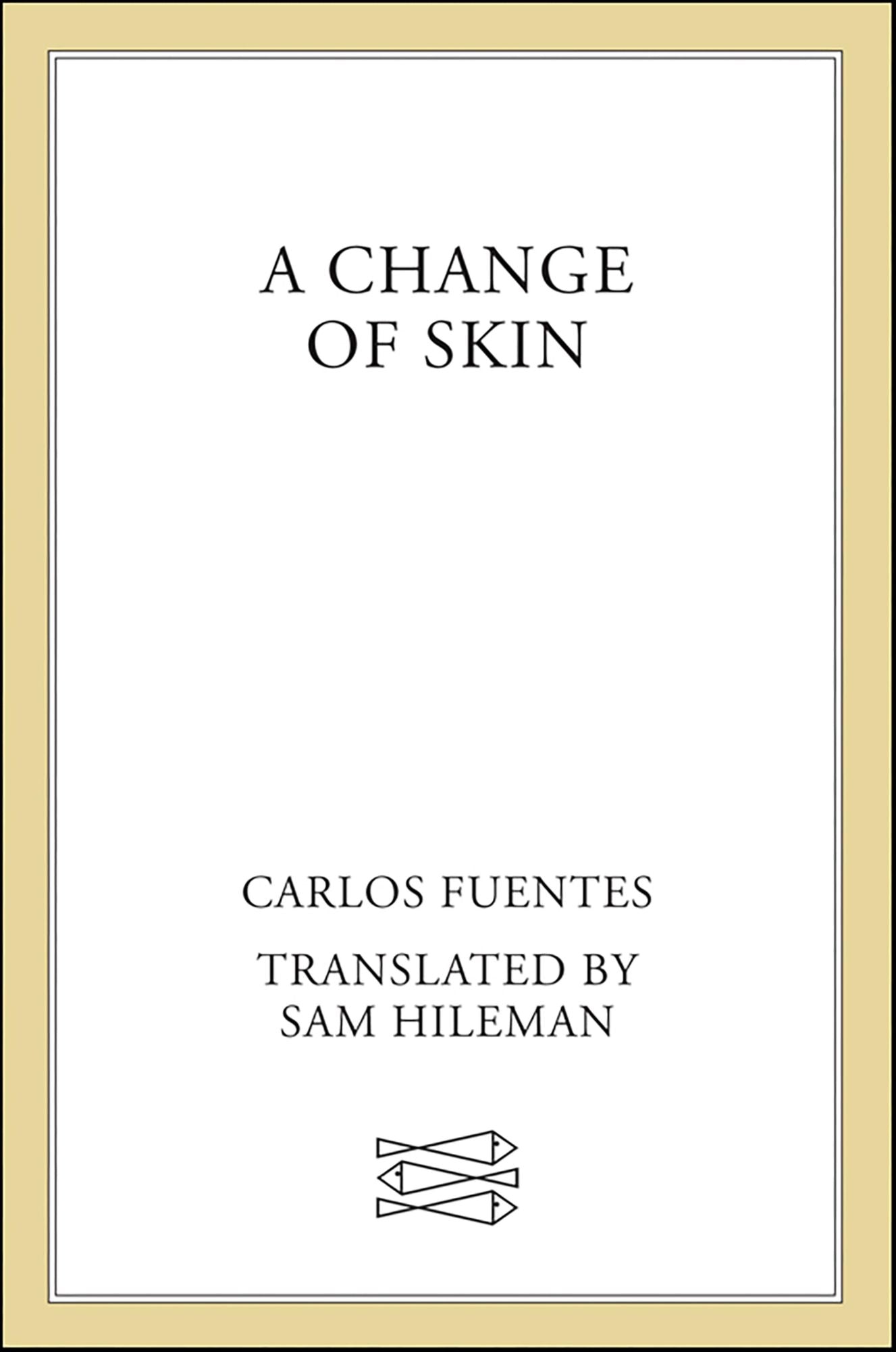 A Change of Skin