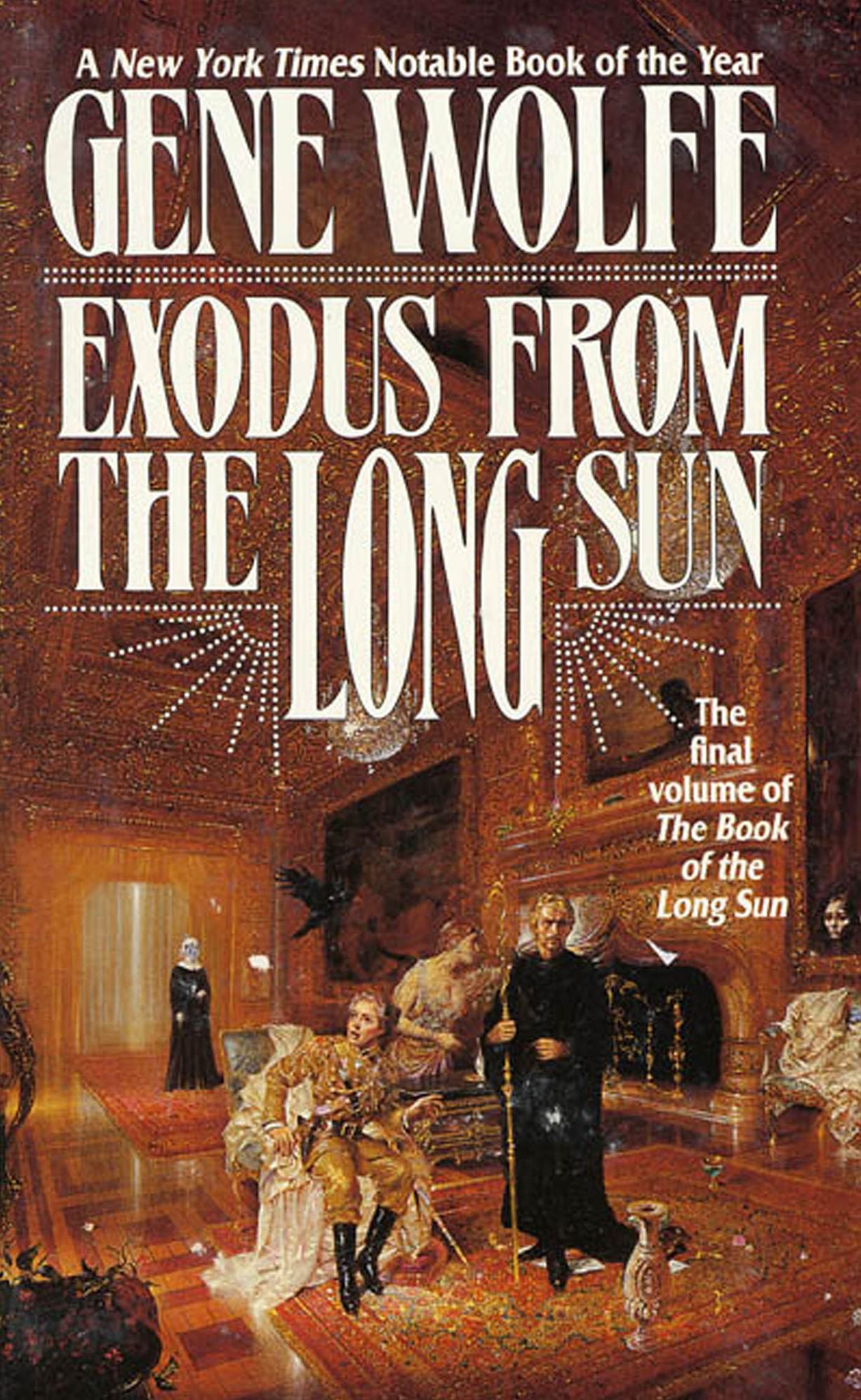 Exodus From The Long Sun: The Final Volume of the Book of the Long Sun