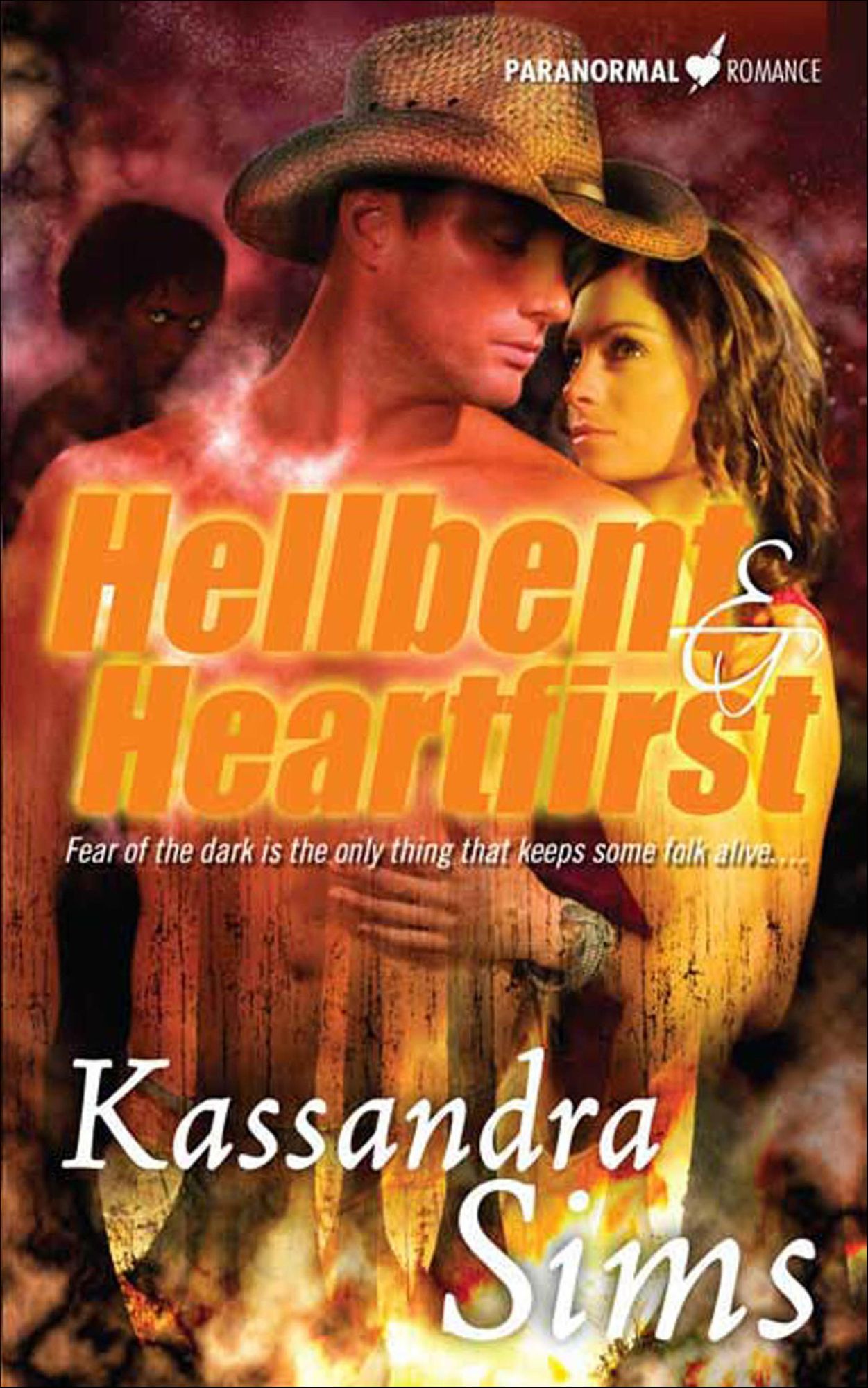 Hellbent & Heartfirst: Paranormal Romance