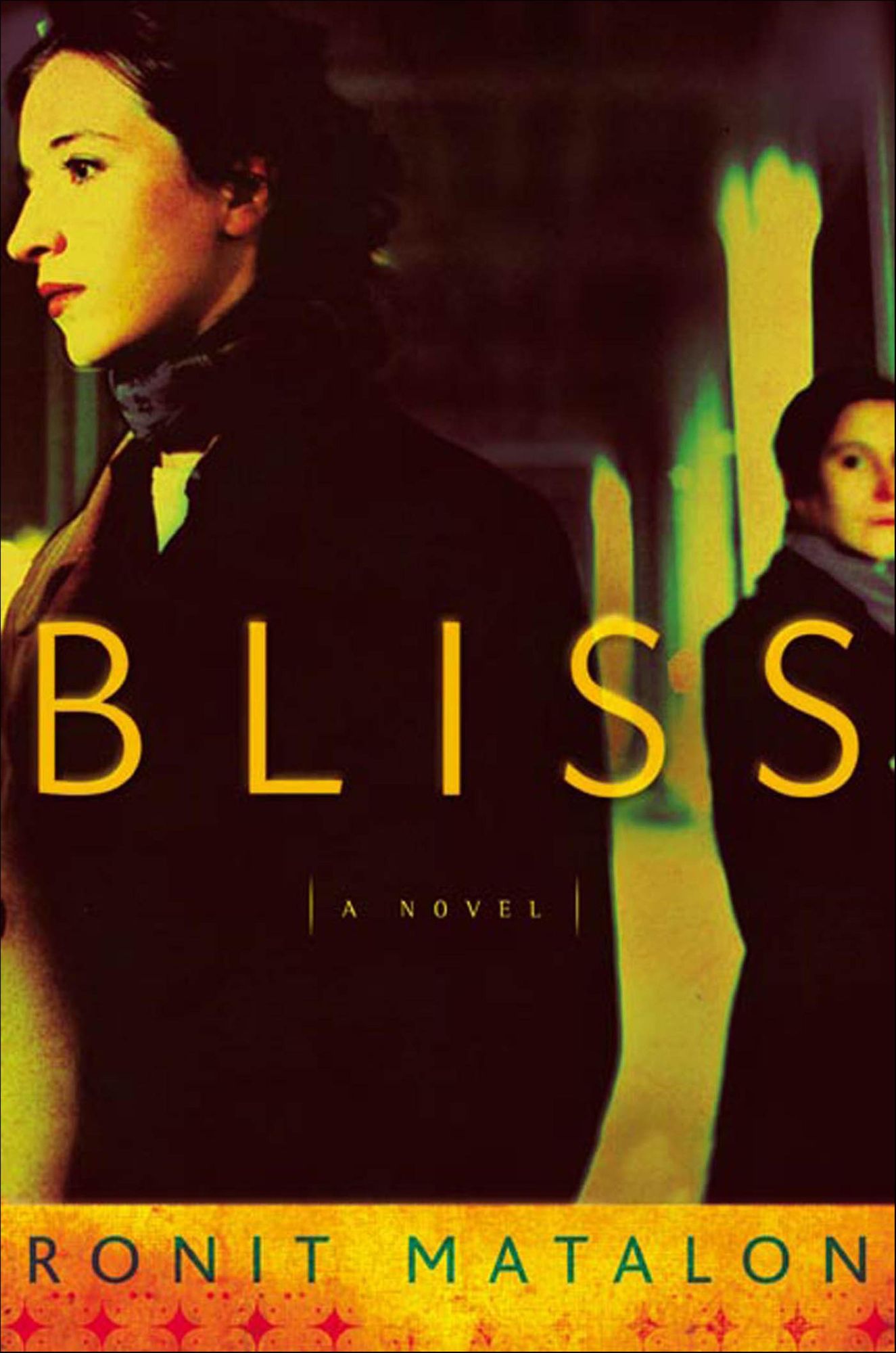 Bliss: A Novel