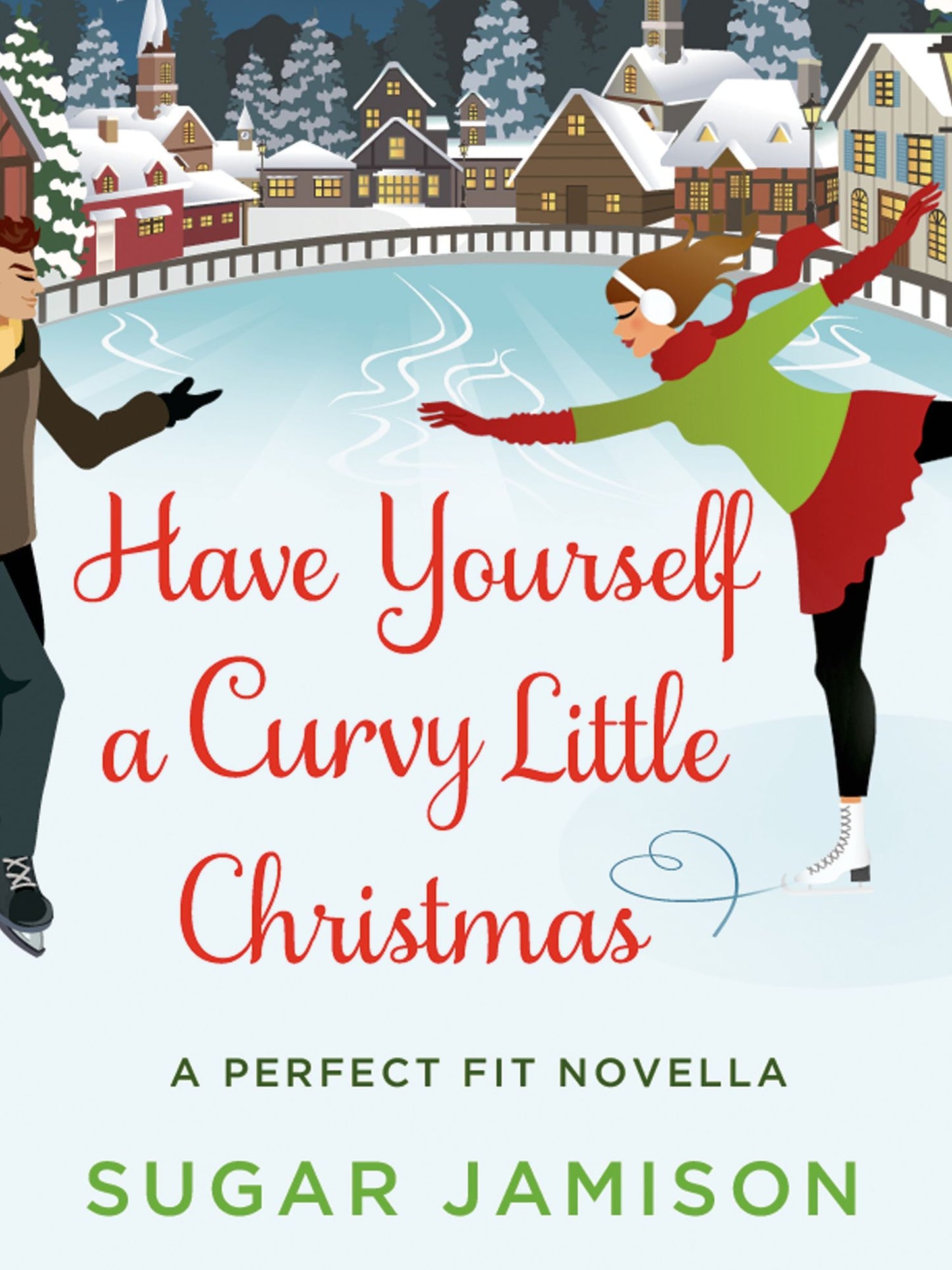 Have Yourself a Curvy Little Christmas: A Perfect Fit Holiday Novella