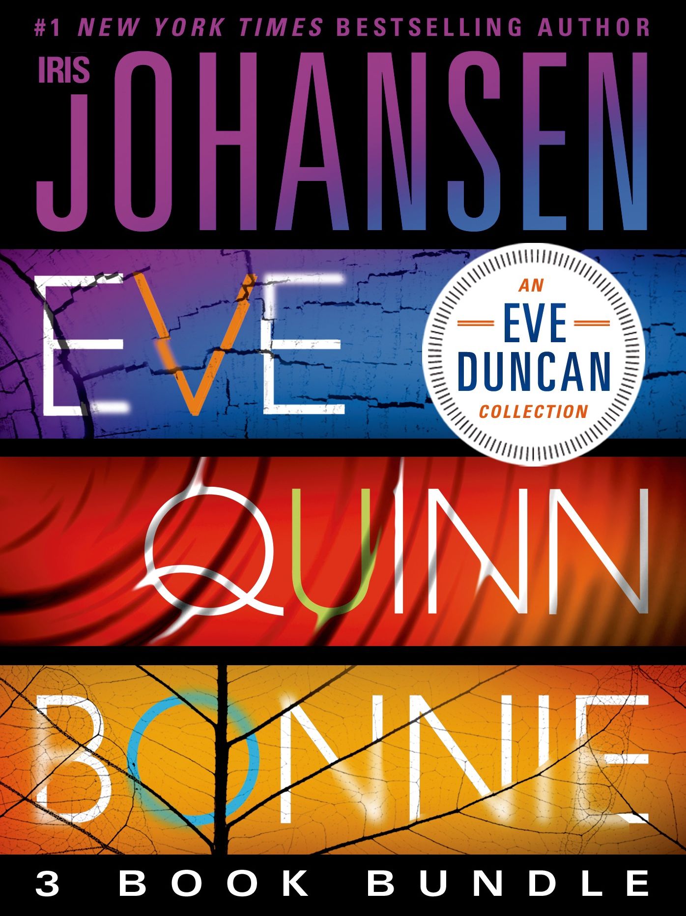 Eve Quinn Bonnie Trilogy: 3 Book Bundle: Eve, Quinn, Bonnie
