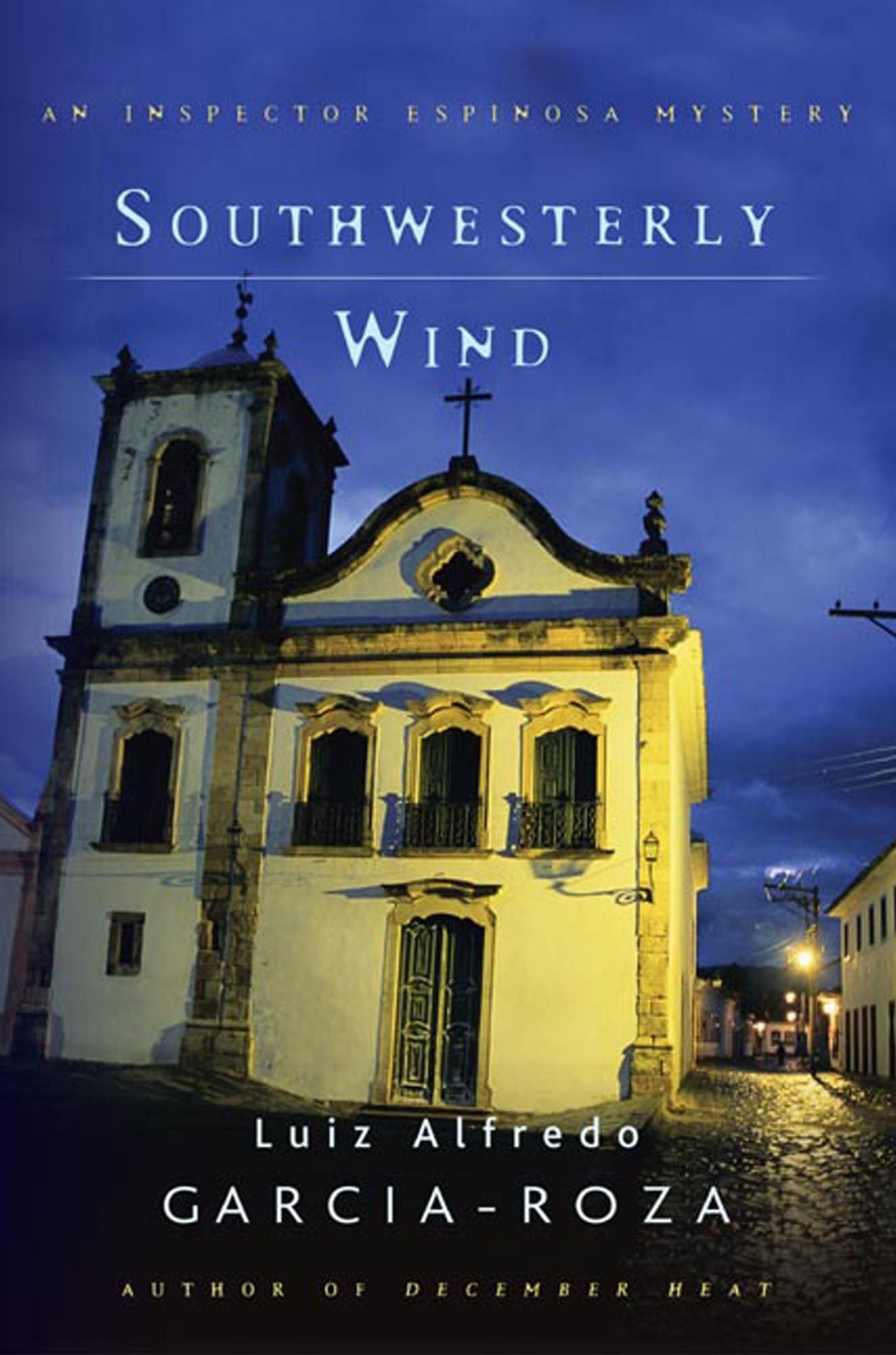 Southwesterly Wind: An Inspector Espinosa Mystery