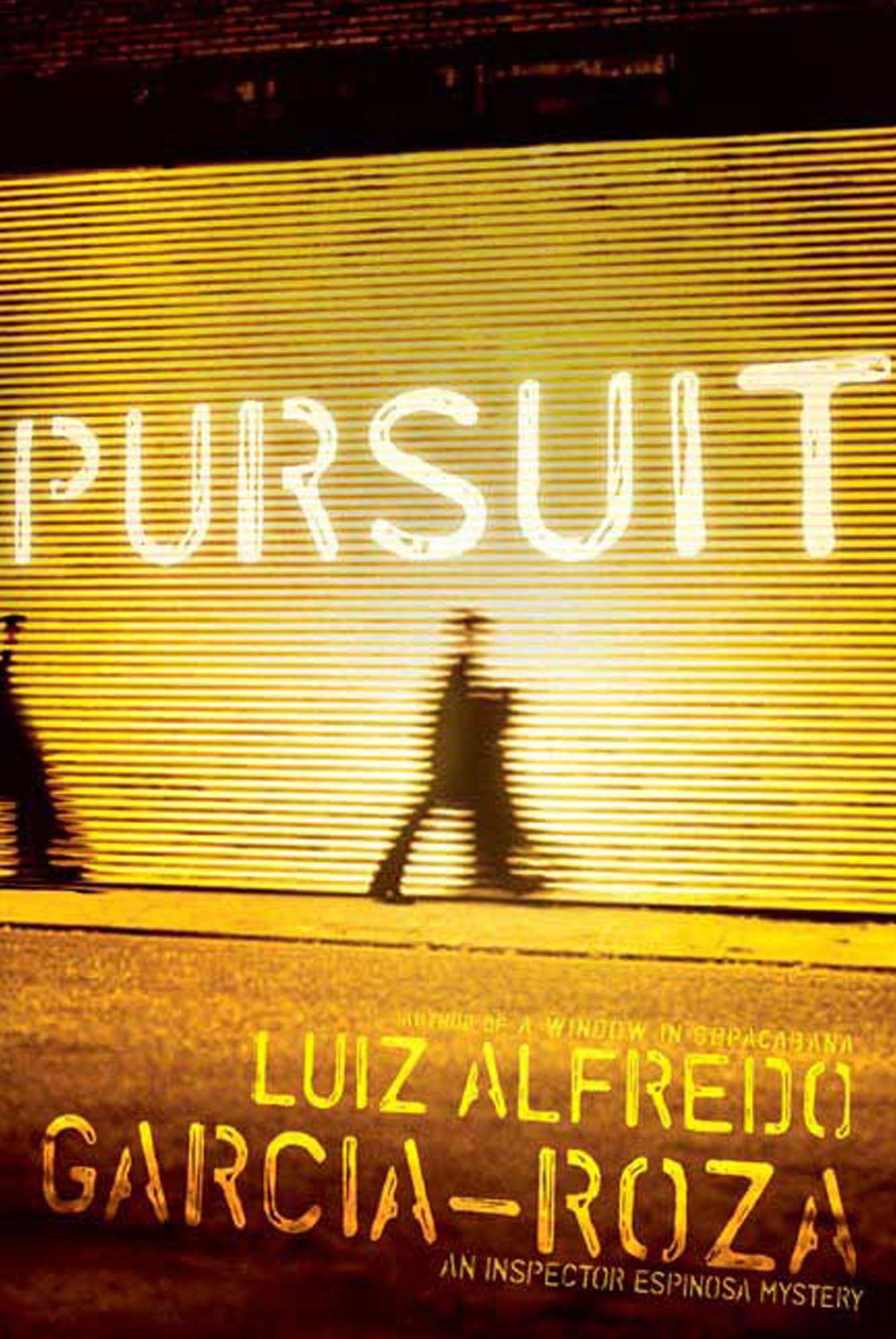 Pursuit: An Inspector Espinosa Mystery