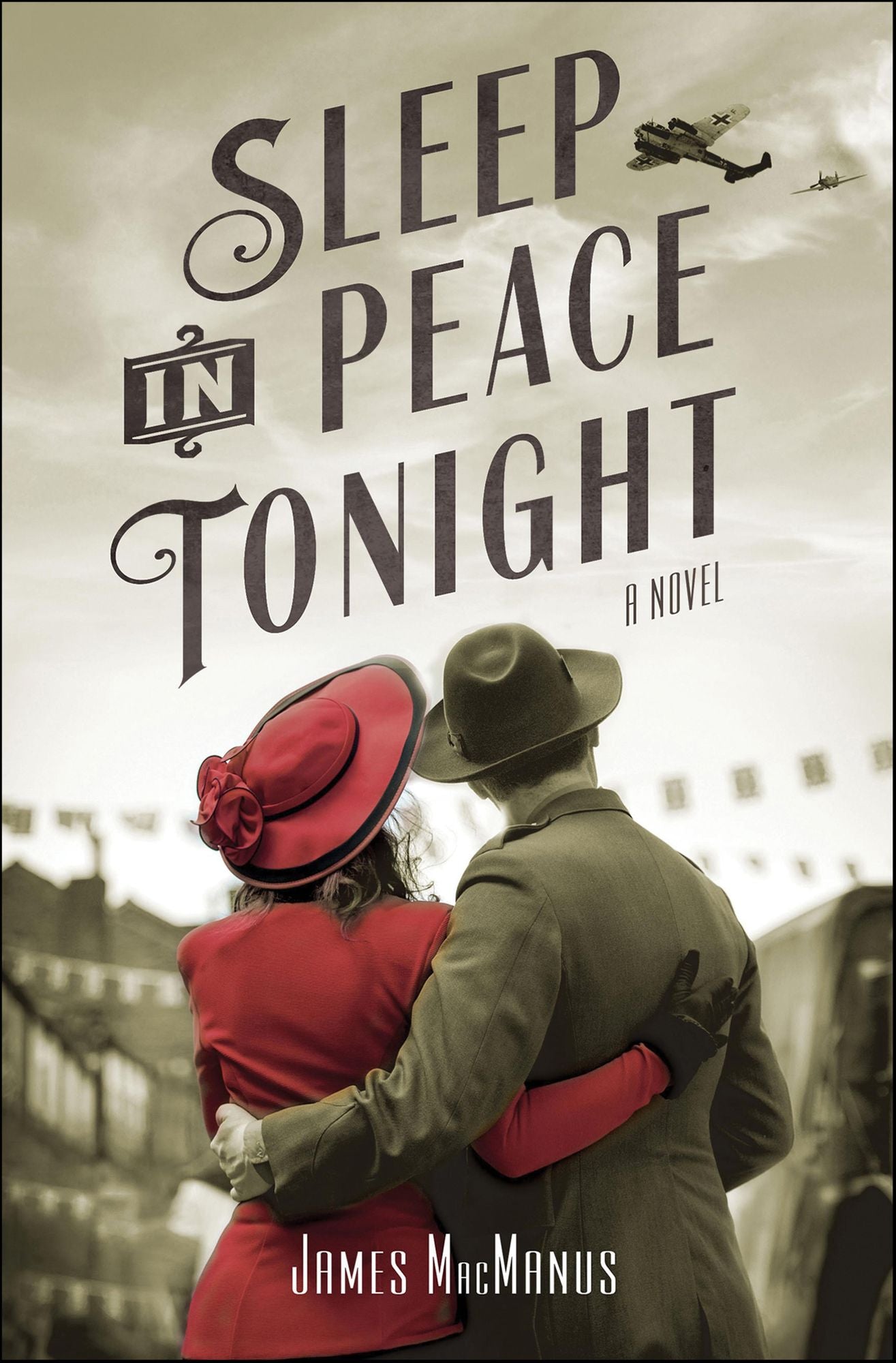Sleep in Peace Tonight: A Novel