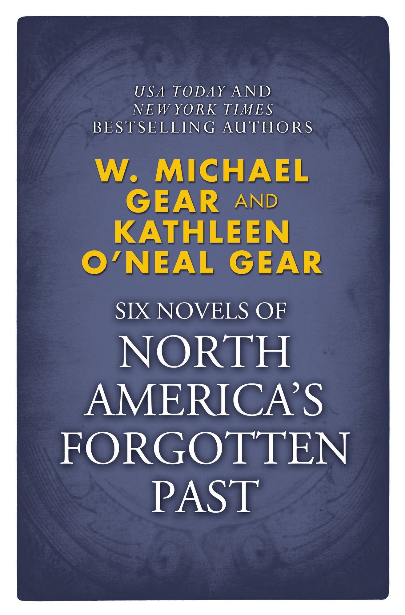 Novels of North America's Forgotten Past: People of the Wolf, People of the Fire, People of the Earth, People of the River, People of the Sea, and People of the Lakes