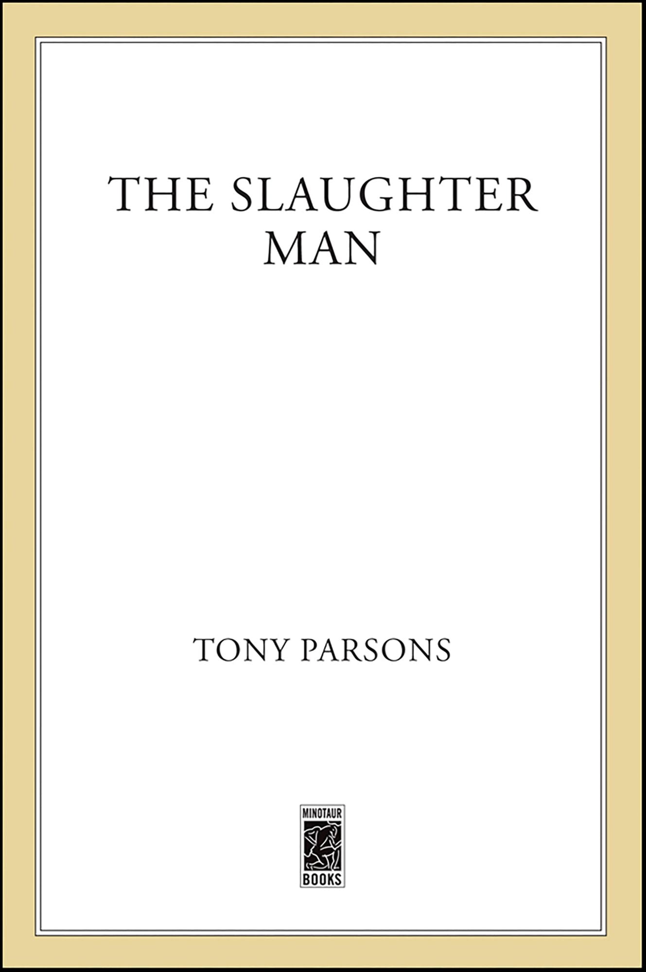 The Slaughter Man (Max Wolfe Series #2)