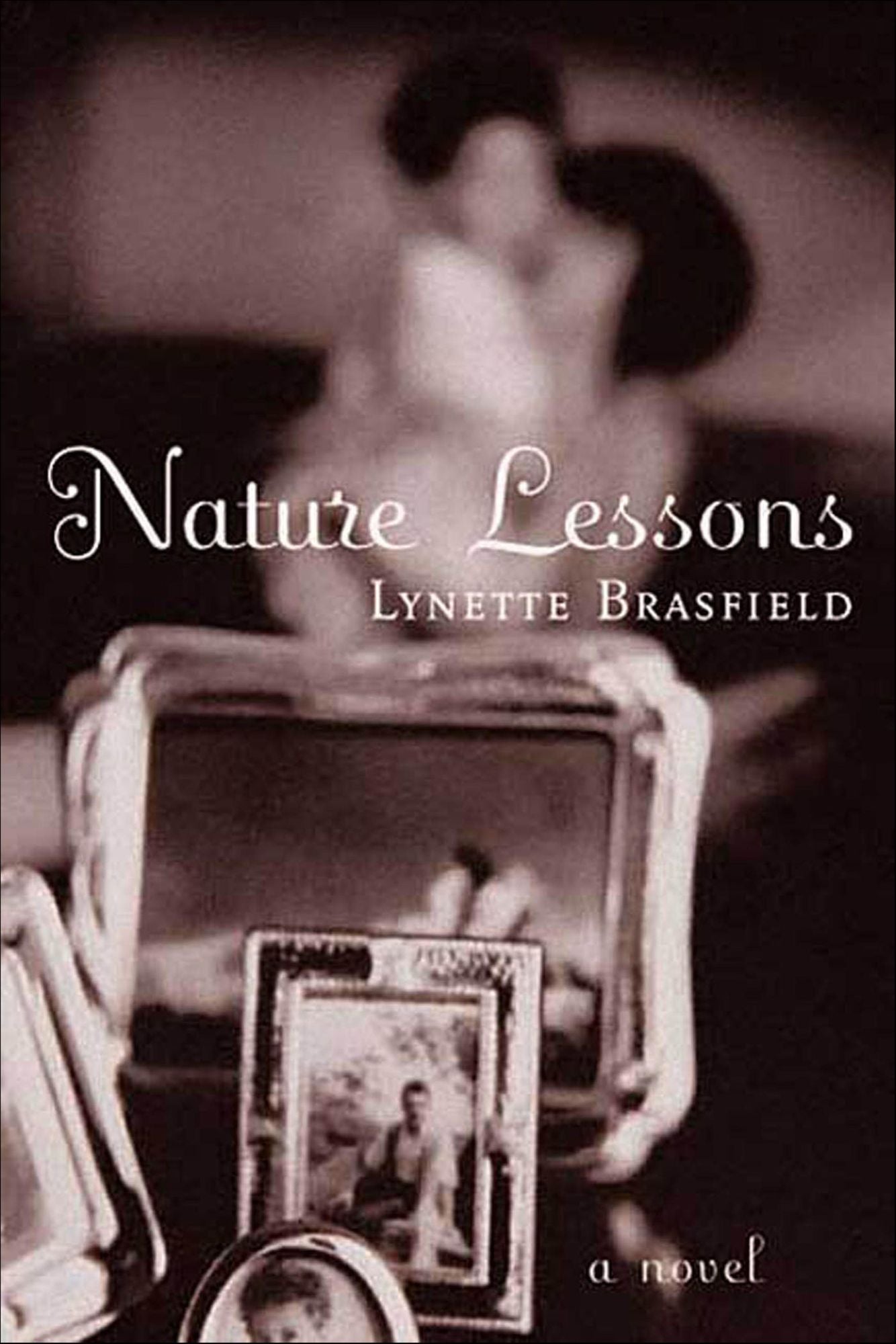 Nature Lessons: A Novel