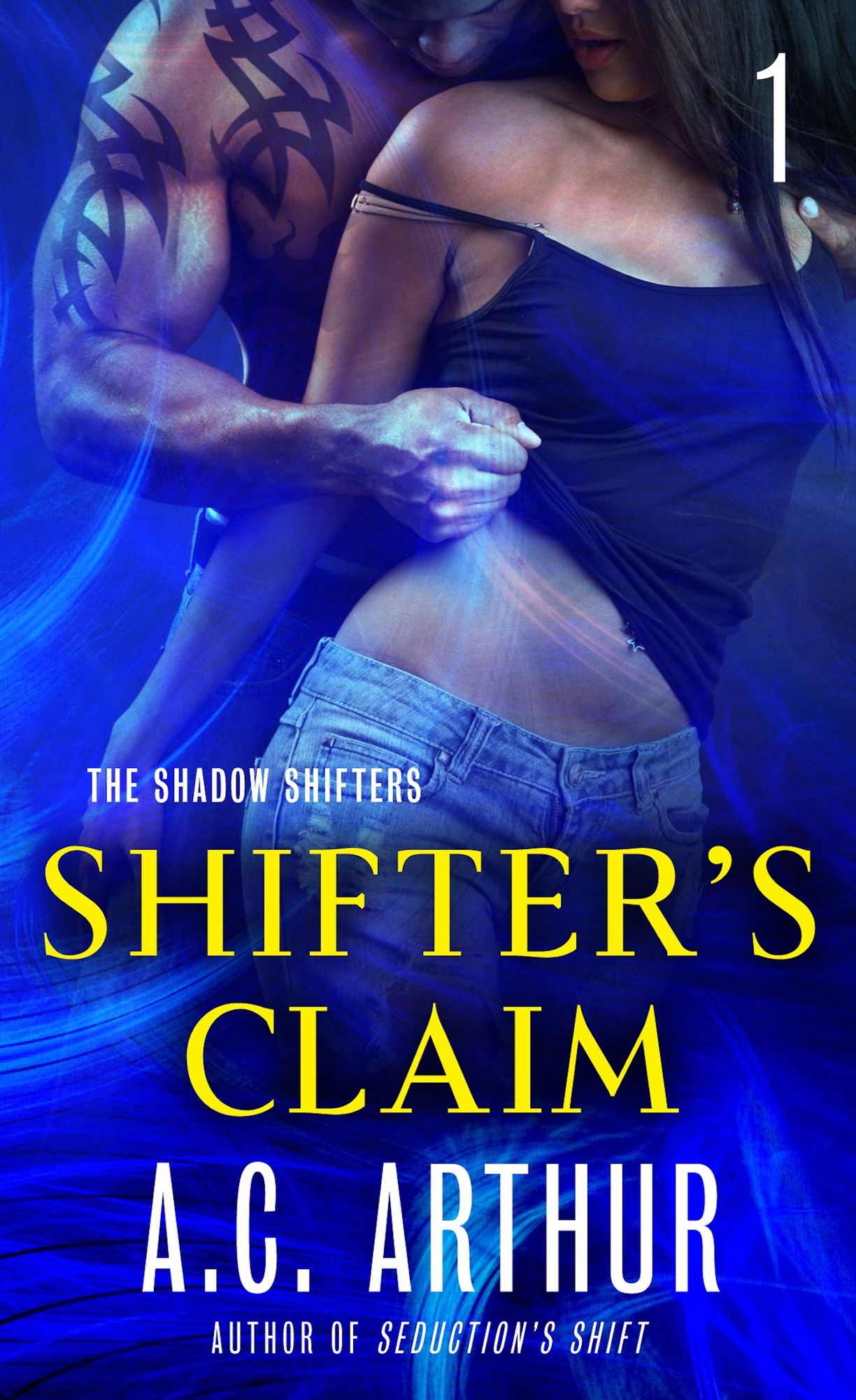 Shifter's Claim Part I: A Paranormal Shapeshifter Werejaguar Romance