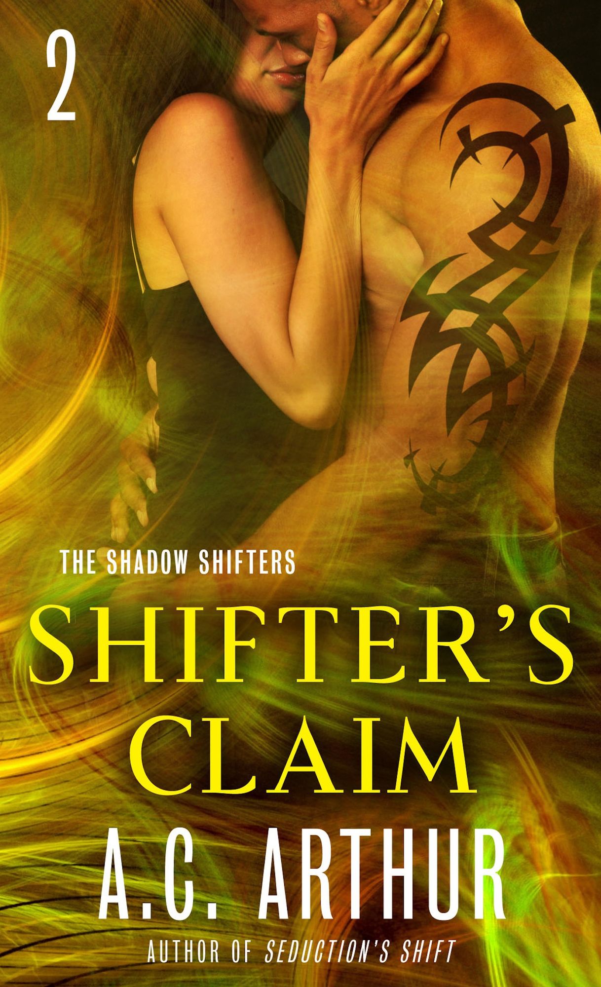 Shifter's Claim Part II: A Paranormal Shapeshifter Werejaguar Romance