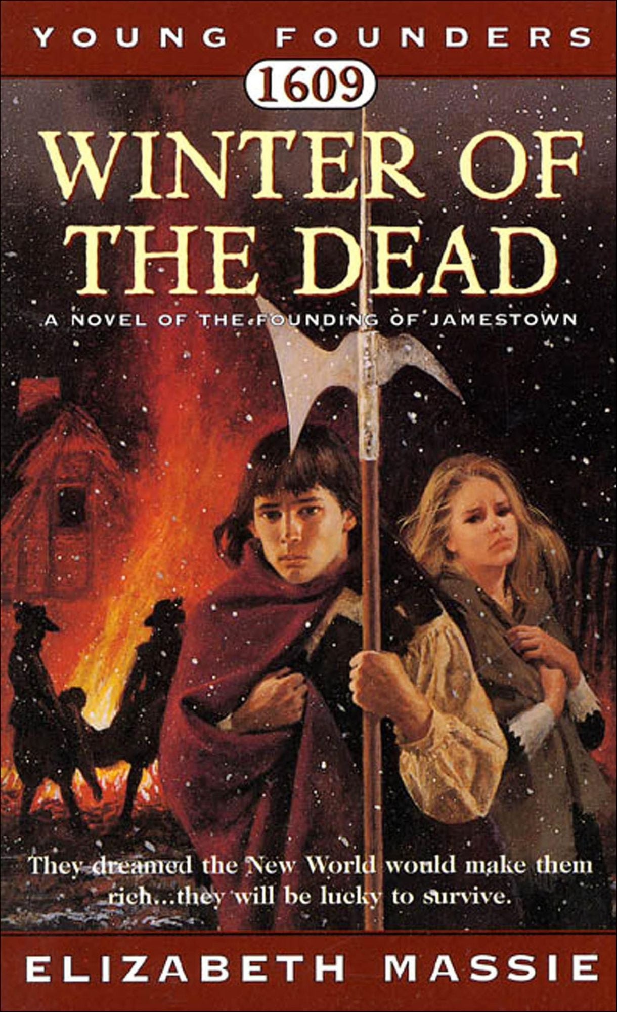 1609: Winter of the Dead: A Novel of the Founding of Jamestown