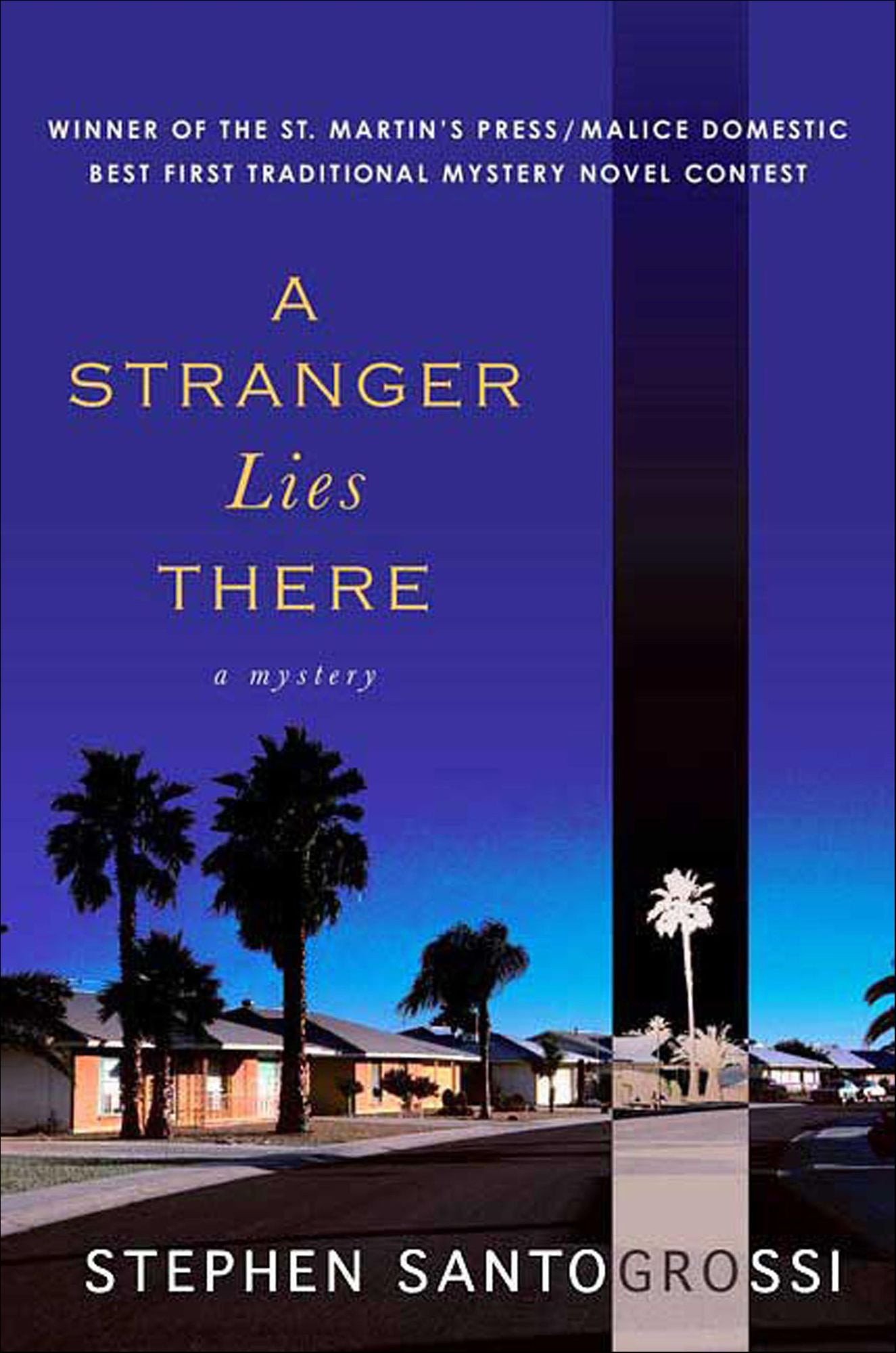 A Stranger Lies There
