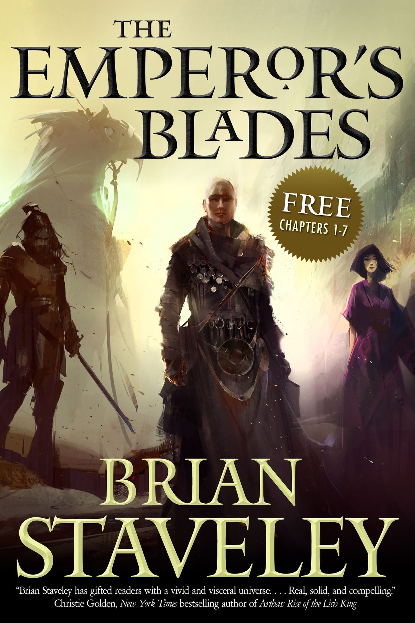 The Emperor's Blades: Chapters-1-7 (Chronicle of the Unhewn Throne Series)