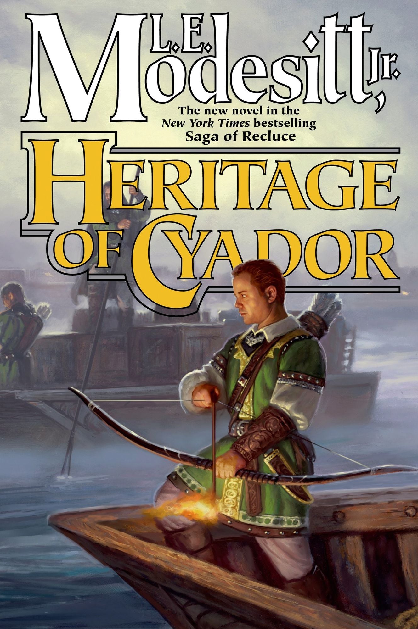 Heritage of Cyador (Recluce Series #18)