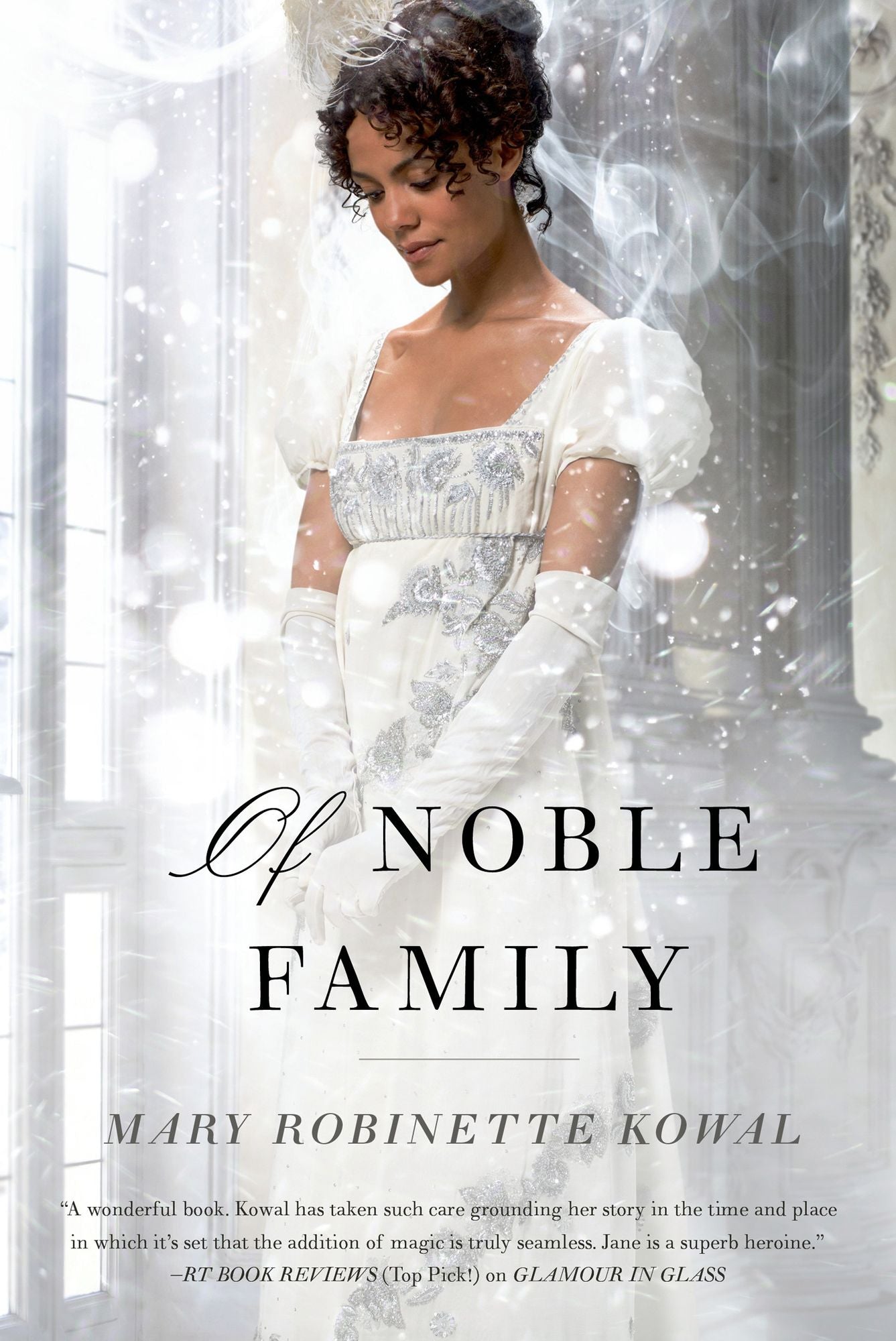 Of Noble Family (Glamourist Histories Series #5)