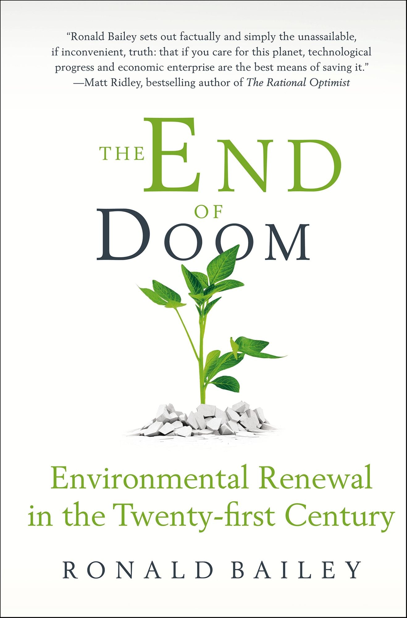 The End of Doom: Environmental Renewal in the Twenty-first Century
